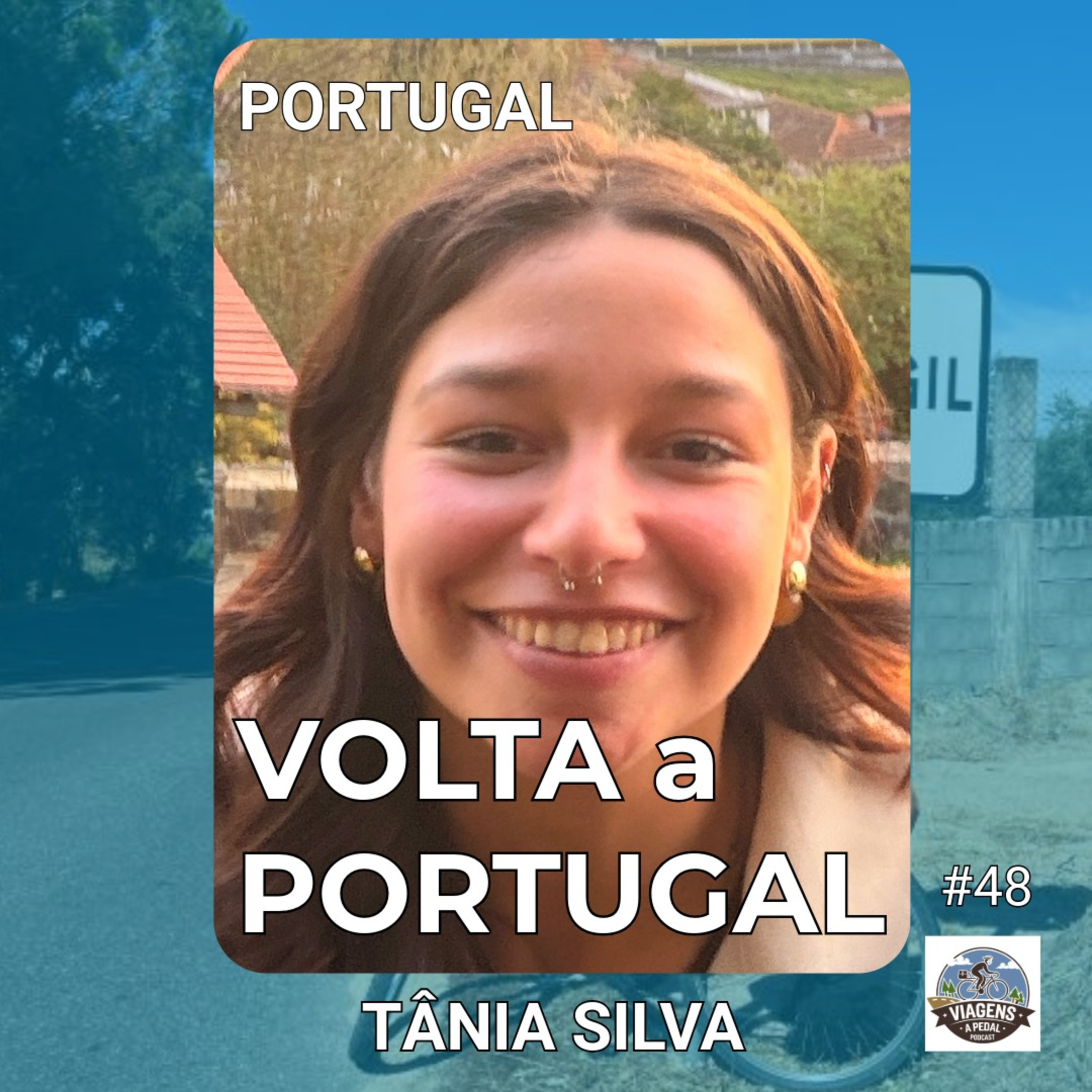 #48 | PORTUGAL | Volta a Portugal | Tânia Silva — “Em Portugal ainda existe humanidade”