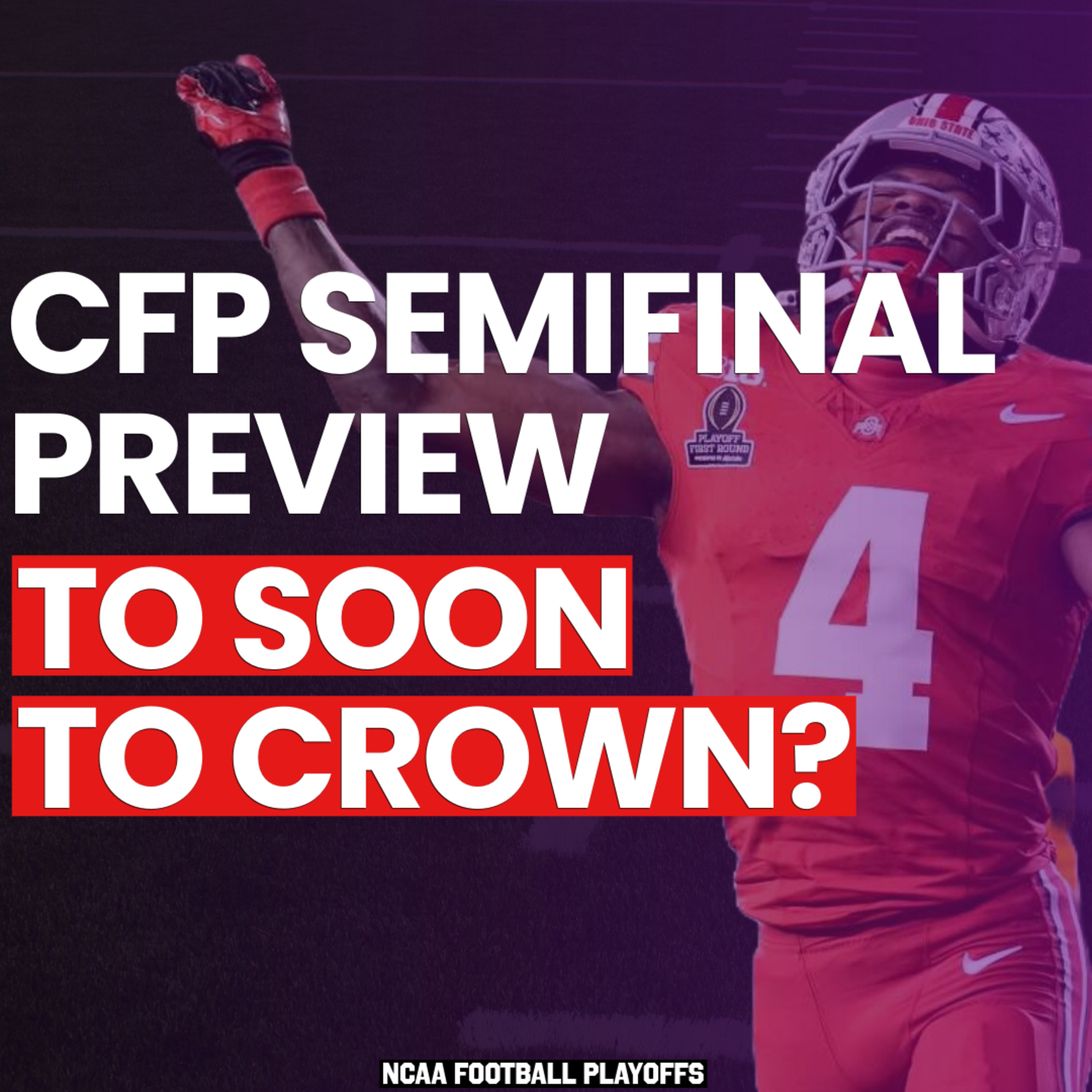 College Football Playoff Showdown: Ohio State, Texas, and Notre Dame’s Road to Glory! episode artwork