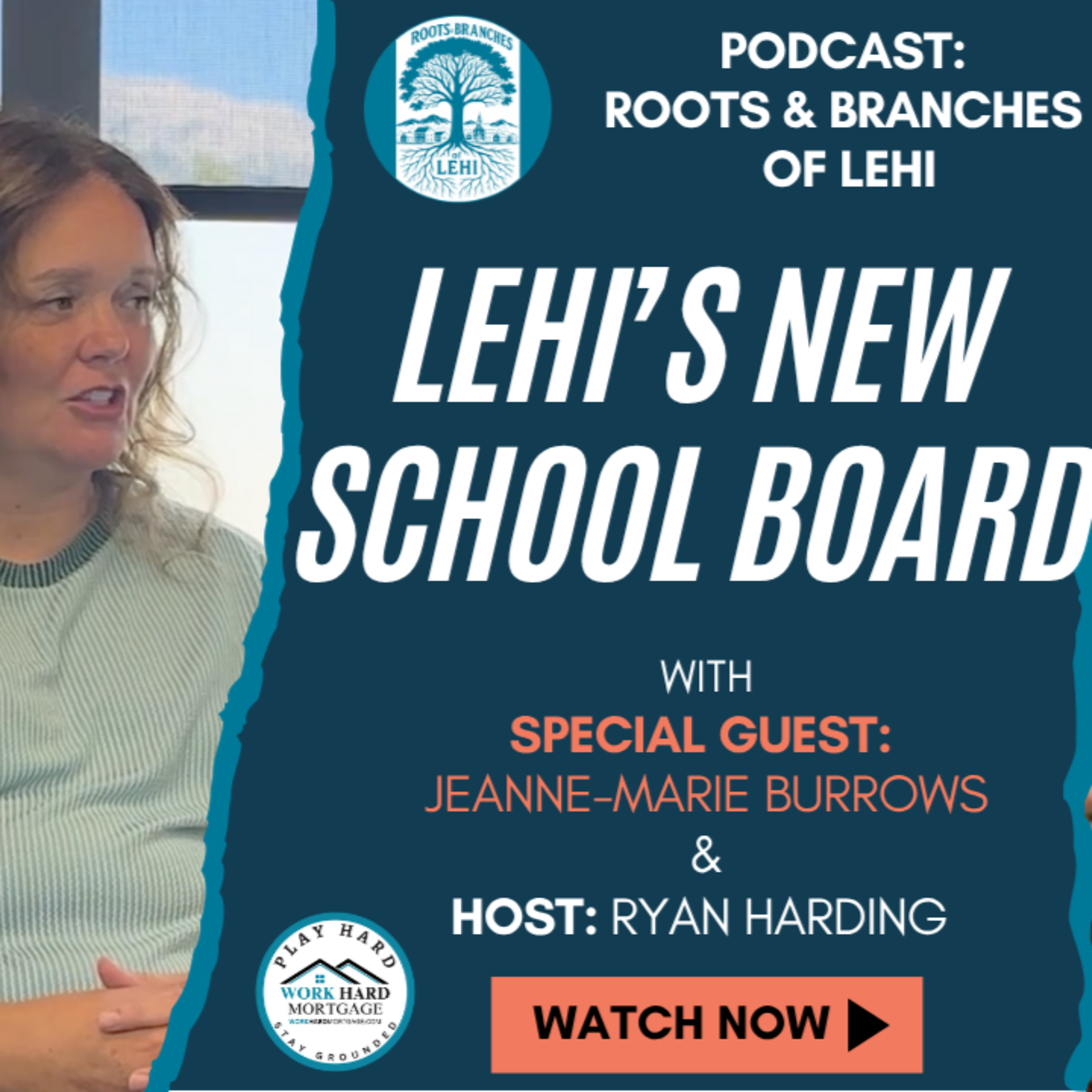 Jeanne-Marie Burrows on Lehi’s New School Board: Vision for Education episode artwork