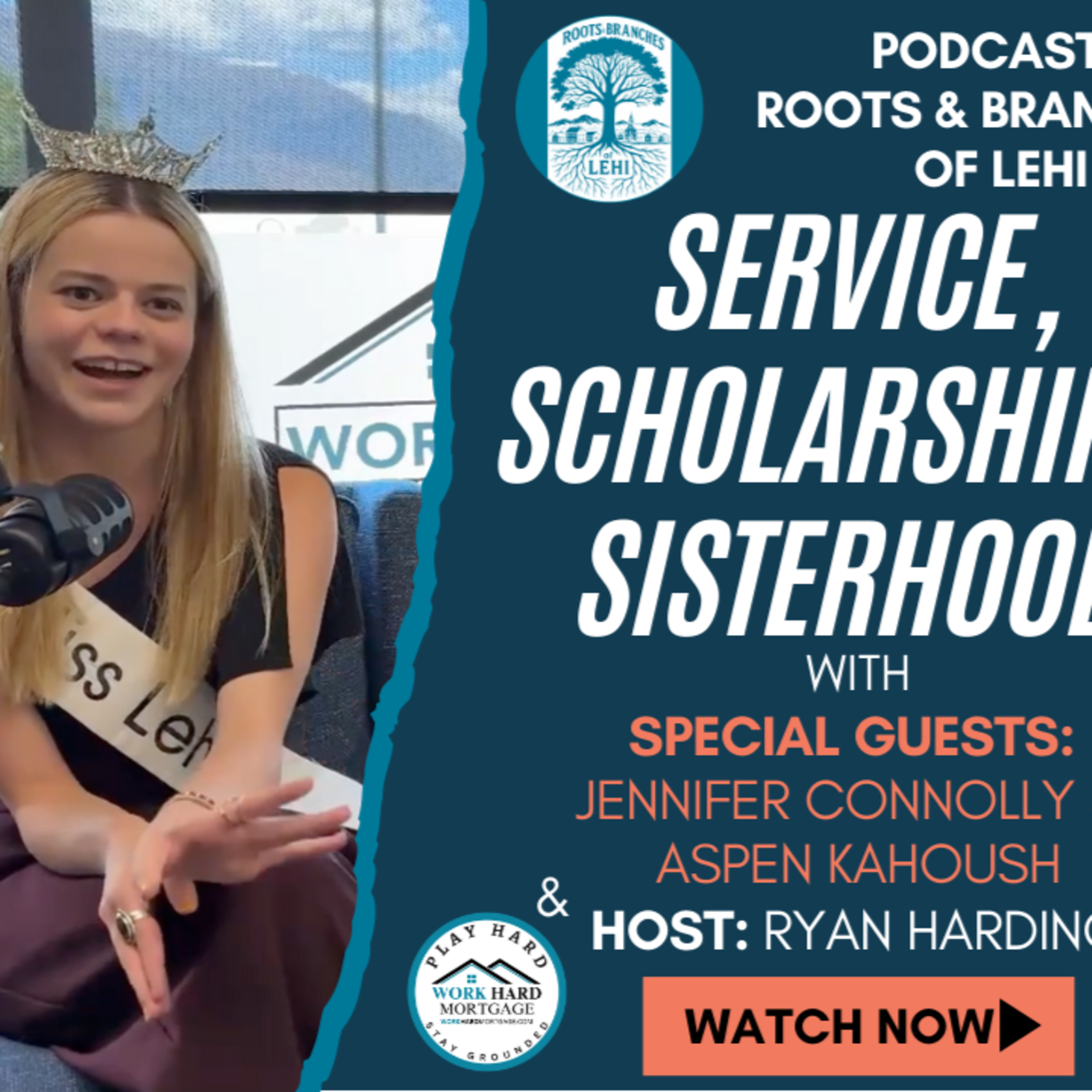 Service, Scholarship & Sisterhood | Miss Lehi Jennifer Connolly & Aspen Kahoush episode artwork