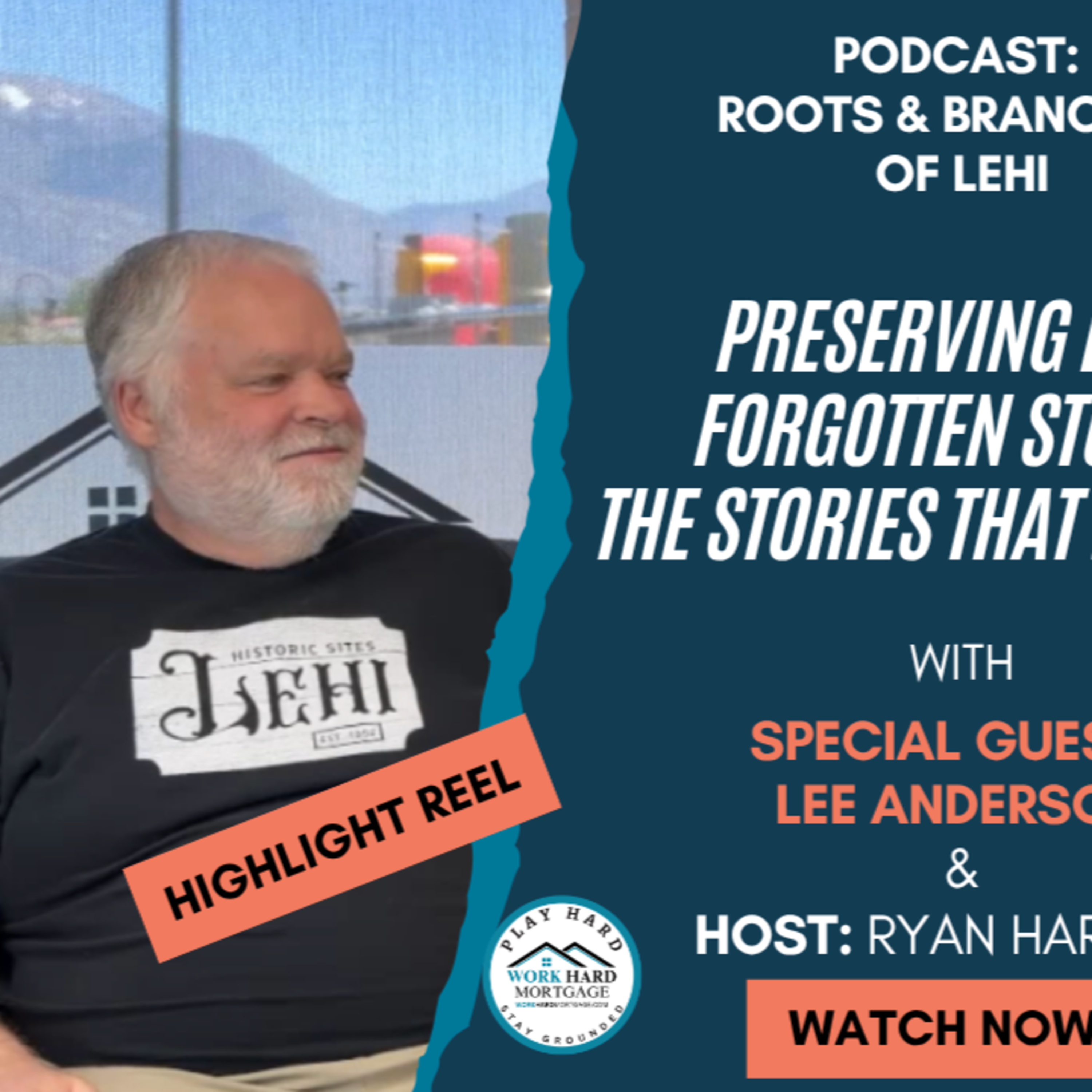 Preserving The Stories That Built Lehi episode artwork