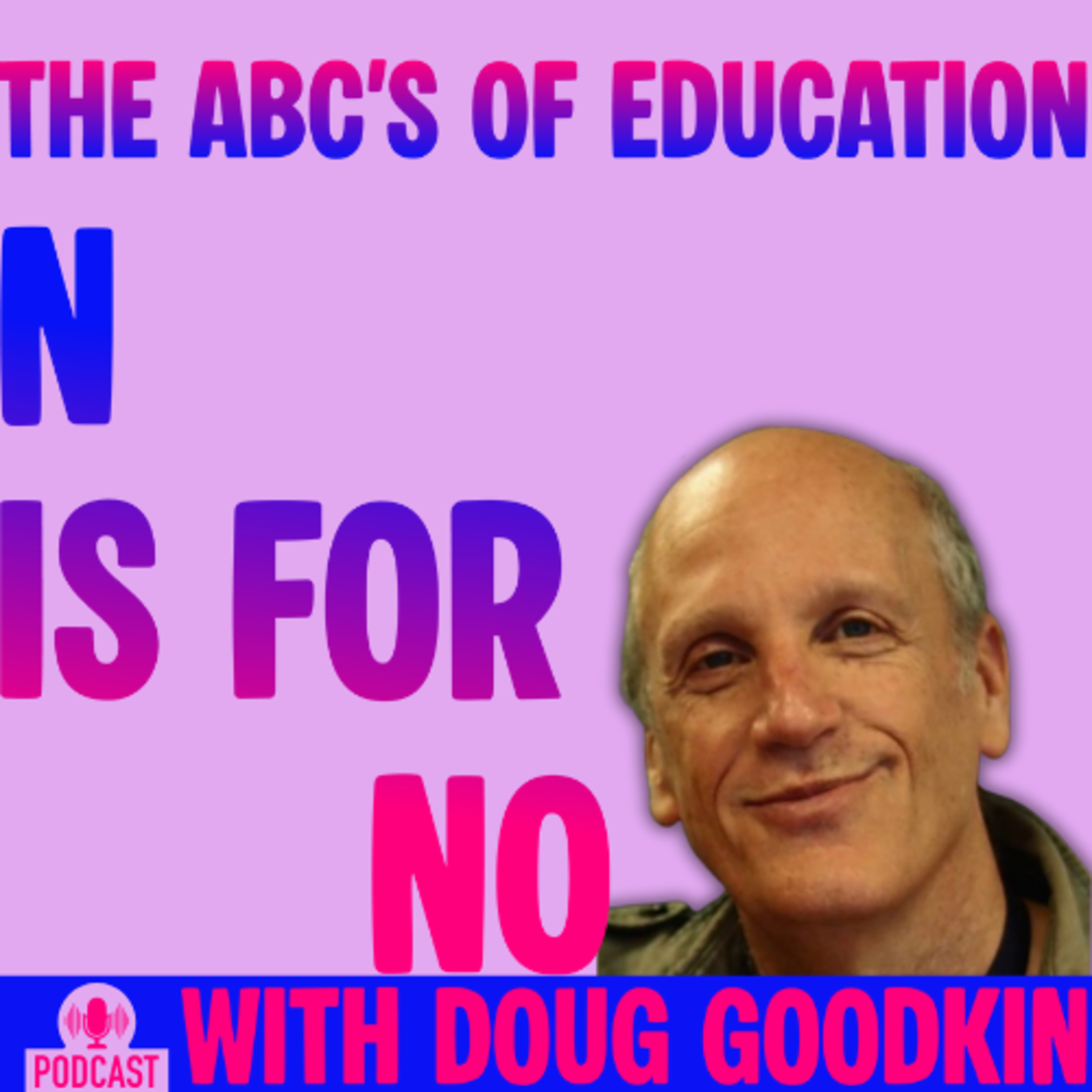 THE ABC’S OF EDUCATION