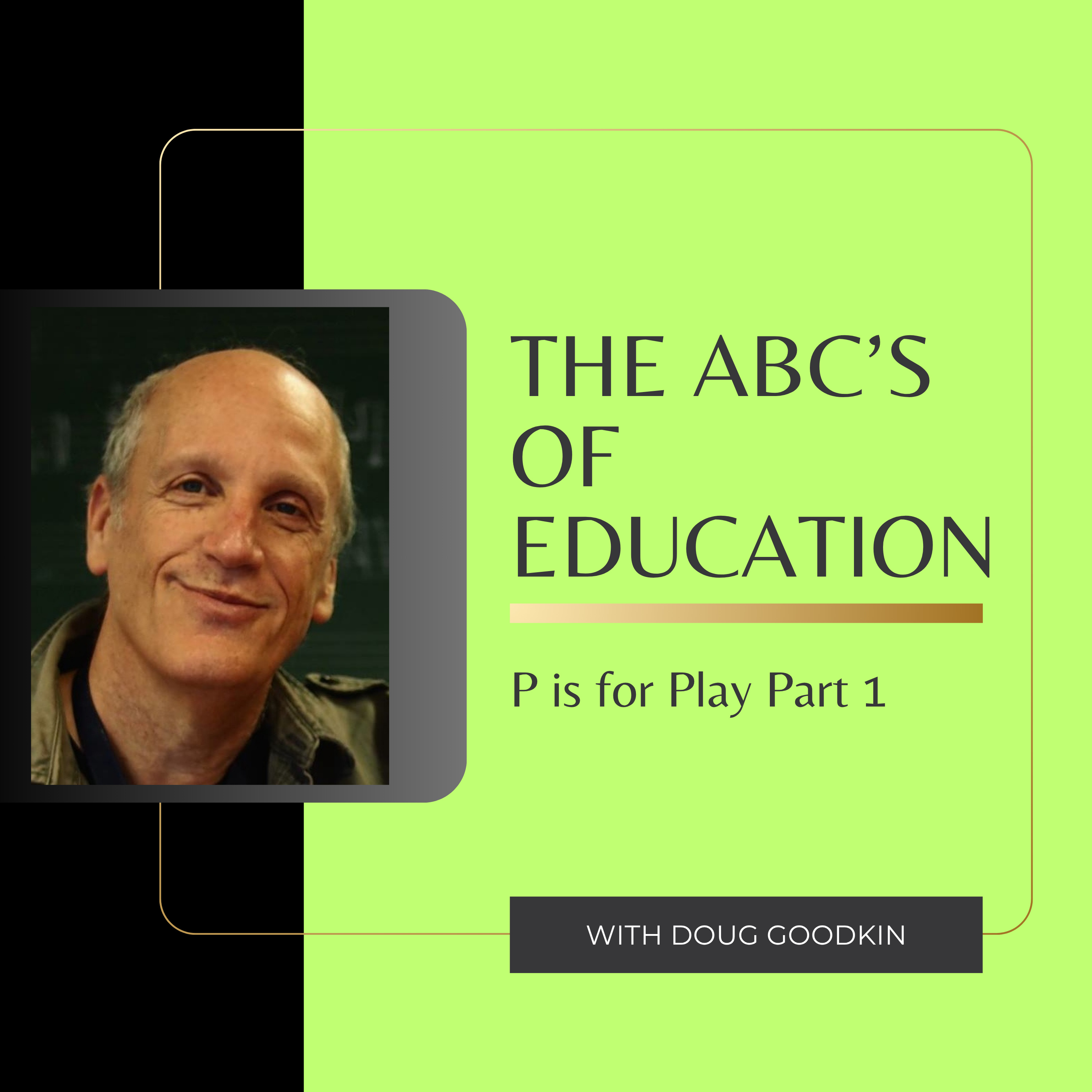 THE ABC’S OF EDUCATION