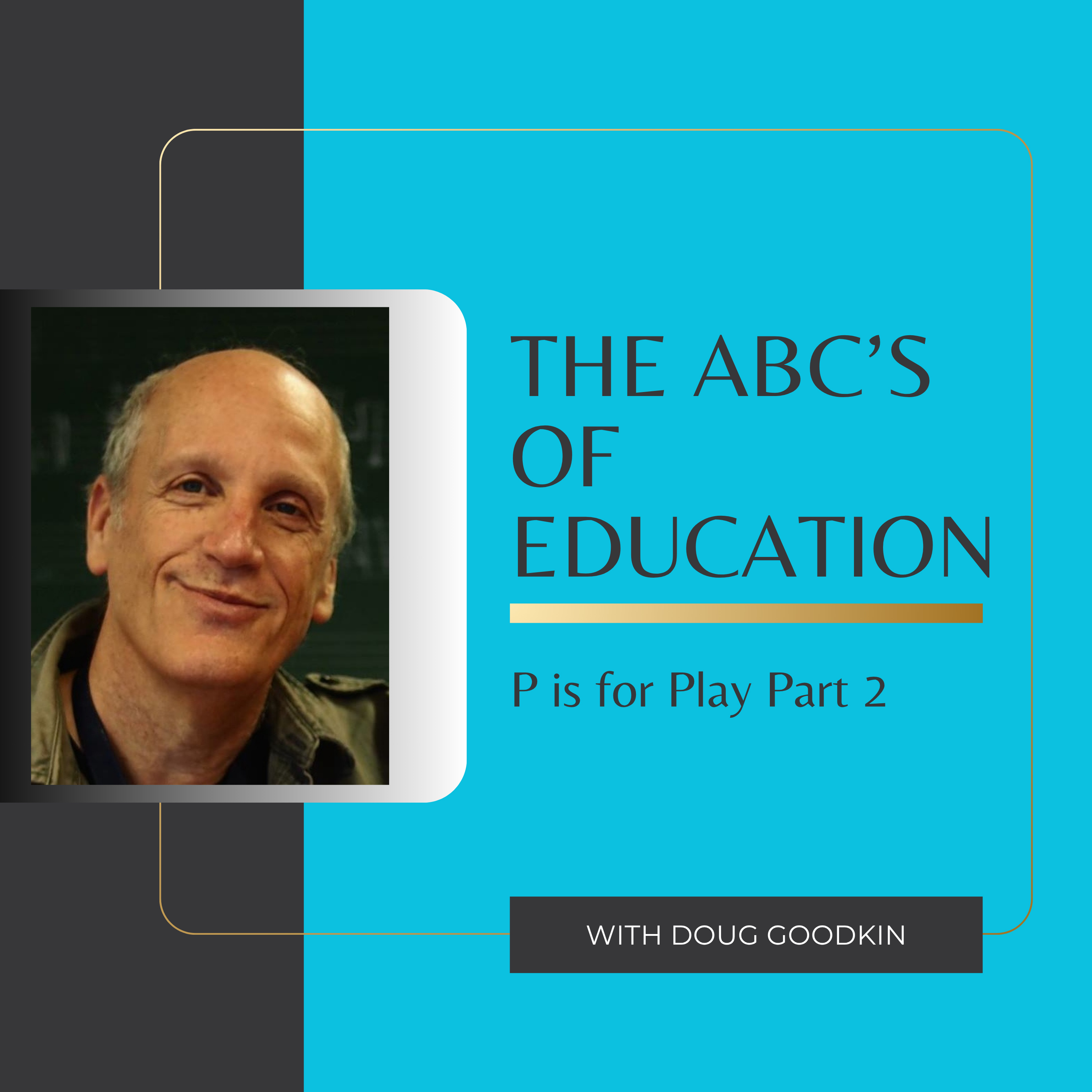 THE ABC’S OF EDUCATION