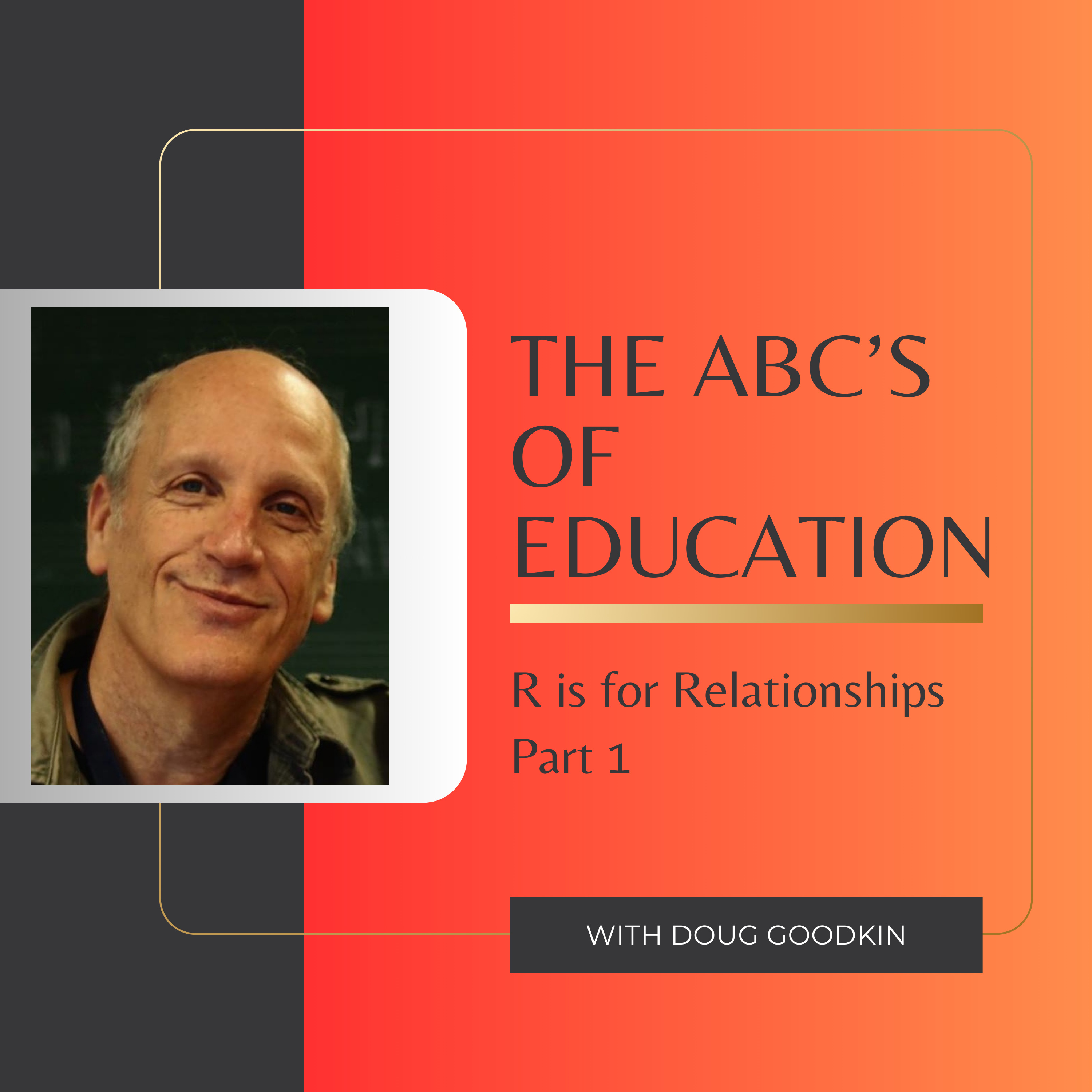 THE ABC’S OF EDUCATION