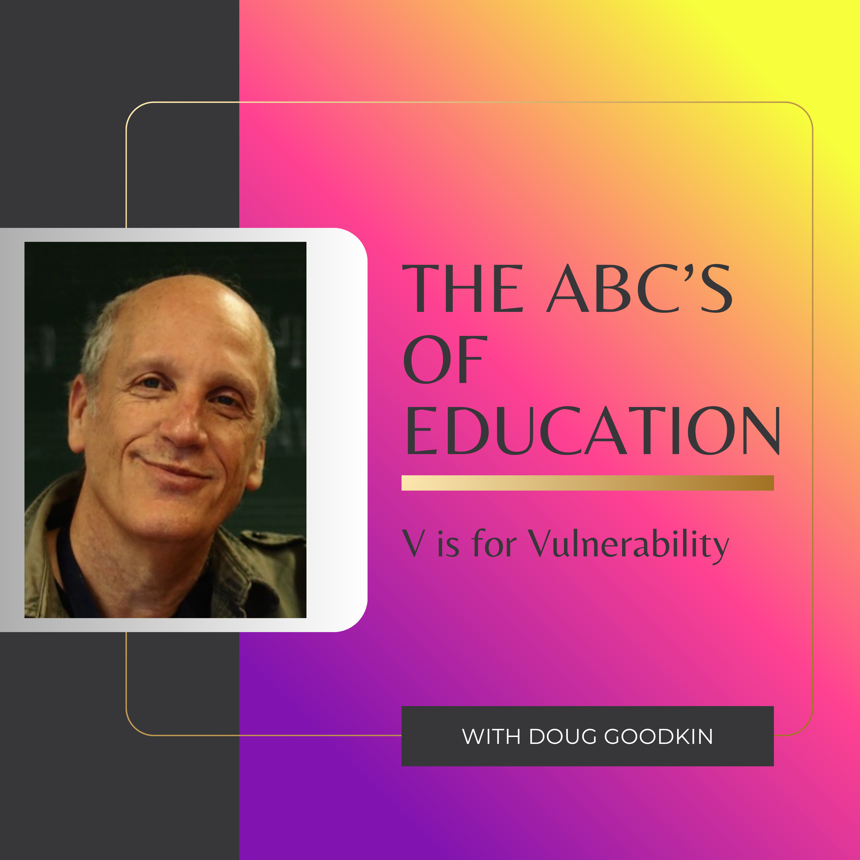 THE ABC’S OF EDUCATION