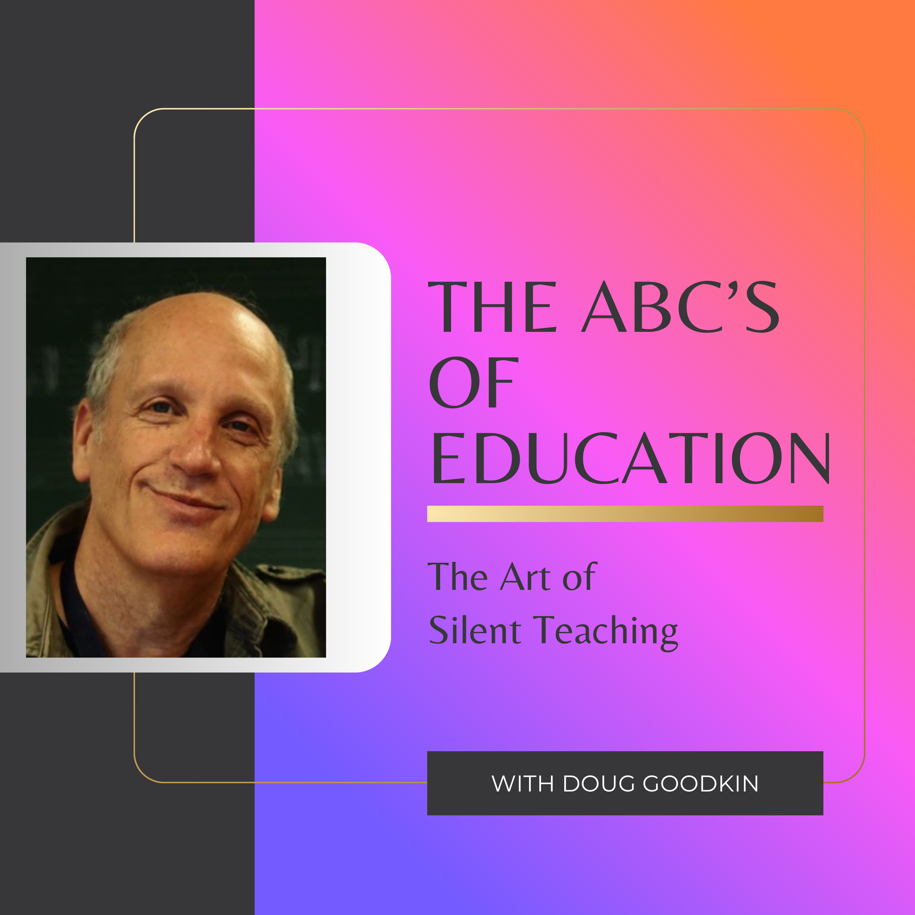 THE ABC’S OF EDUCATION