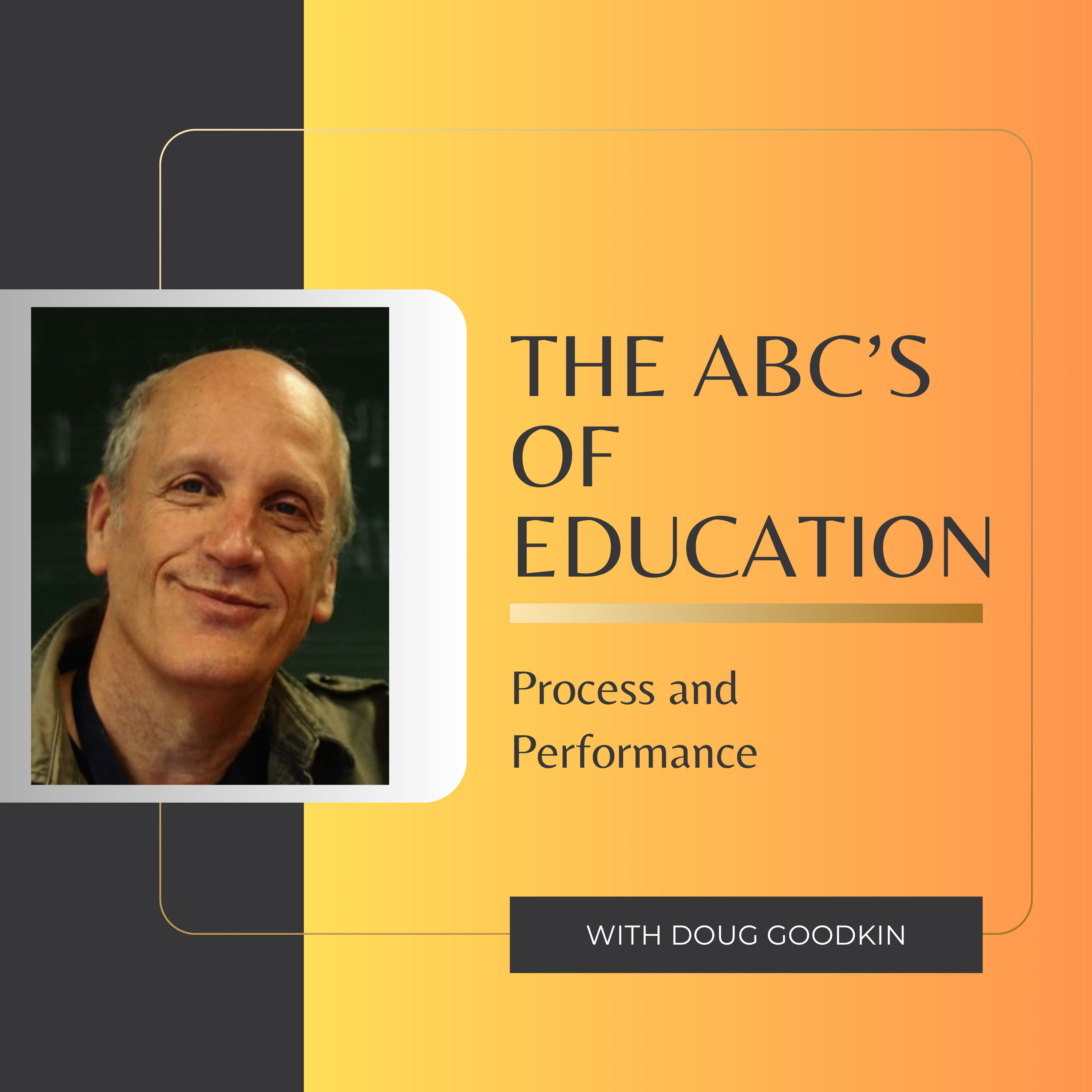 THE ABC’S OF EDUCATION