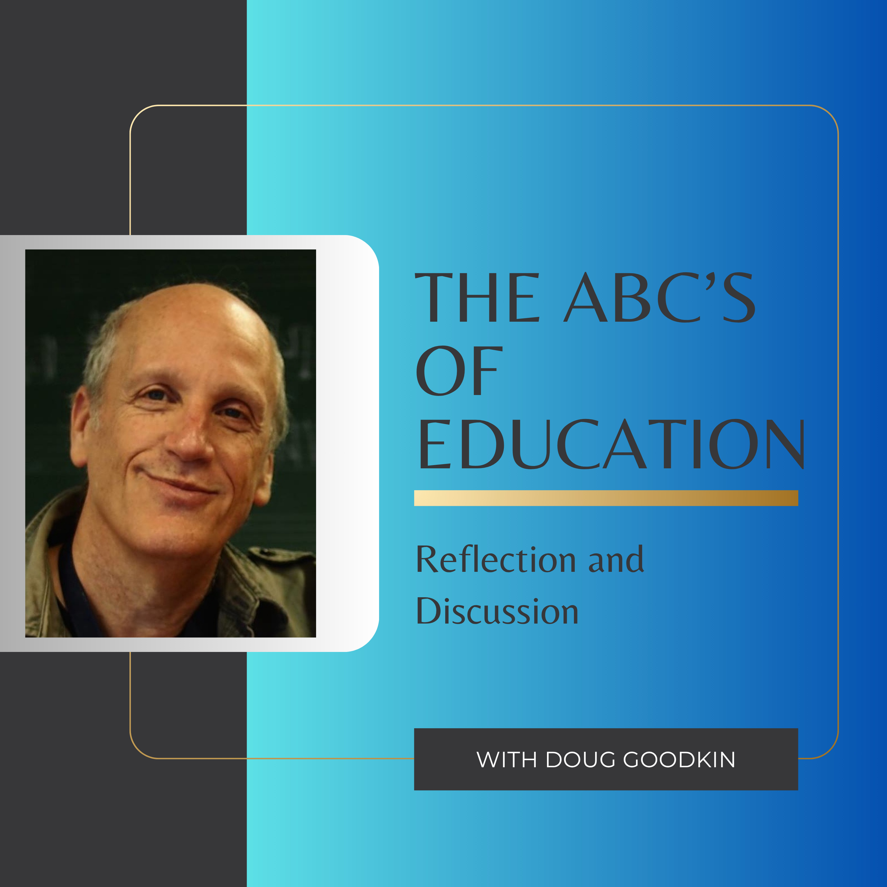 THE ABC’S OF EDUCATION