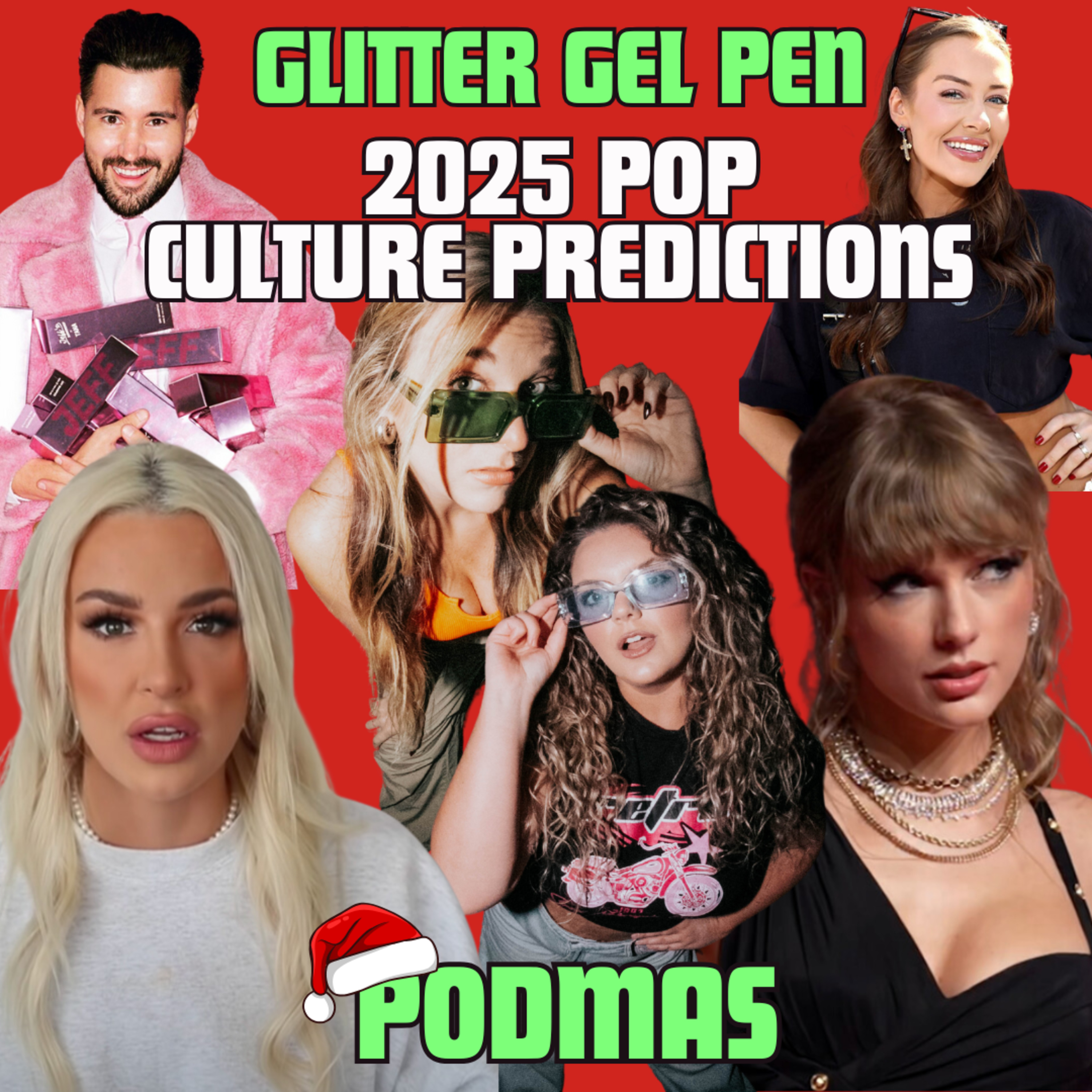 2025 POP CULTURE Predictions! | Glitter Gel Pen Podmas Ep. 2 episode artwork
