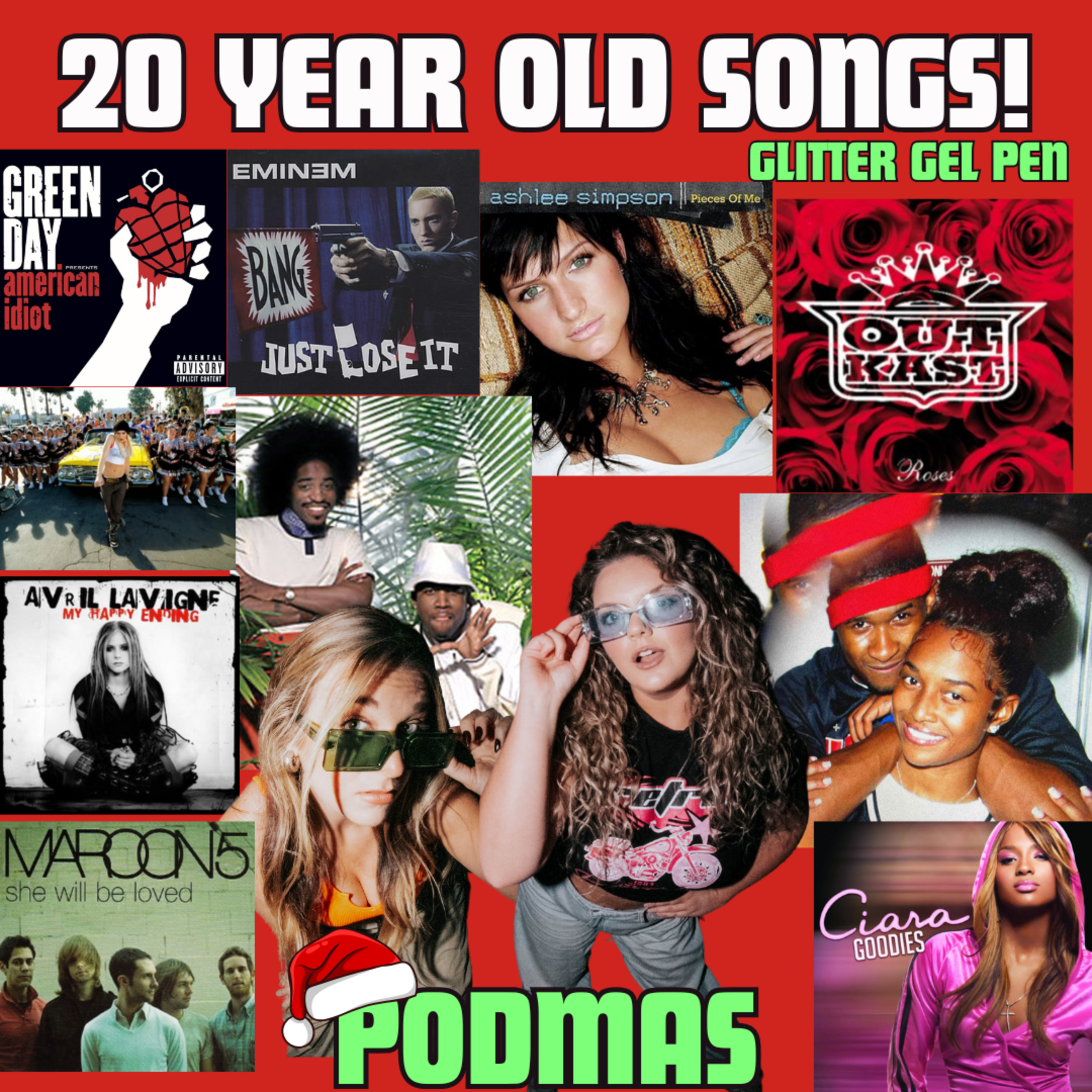 Songs That Turn 20 Years Old This Year... Memory Lane 2004 Edition | Glitter Gel Pen | Podmas Episode 7 episode artwork