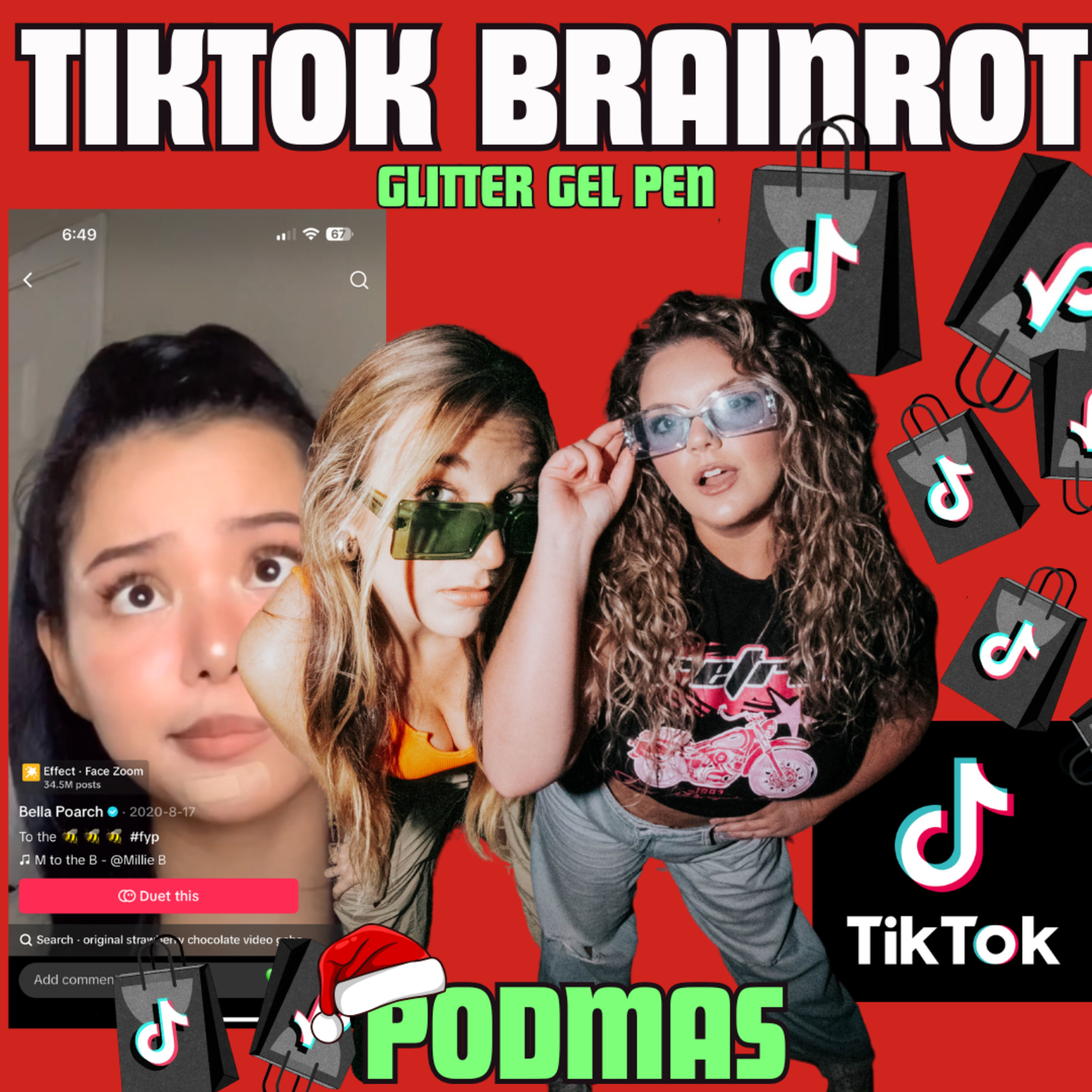 How TikTok Became The New QVC... ARE WE OK? | Glitter Gel Pen | Podmas Epi. 10