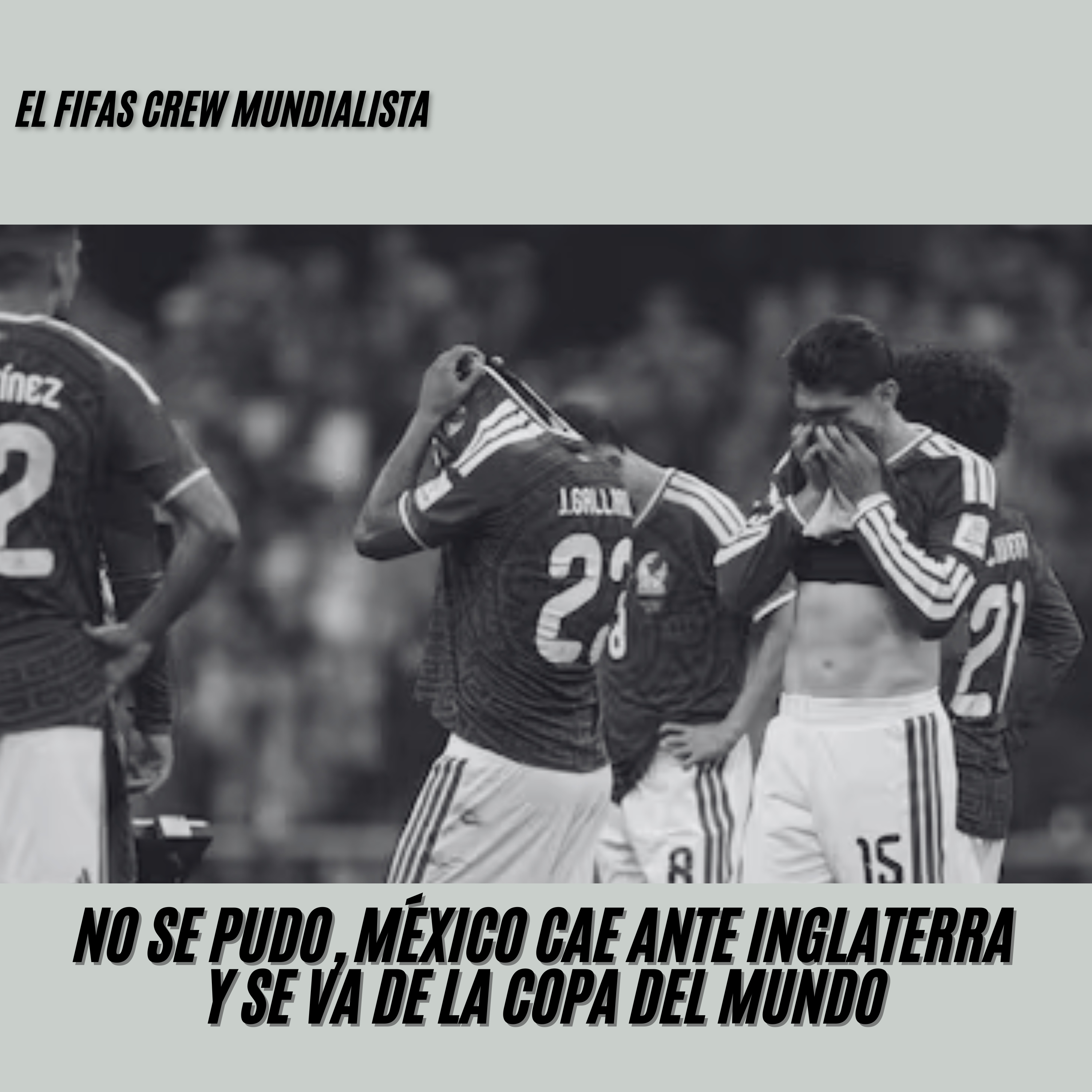 ¡¡¡No se pudo!!!, México se despide de la copa del mundo episode artwork