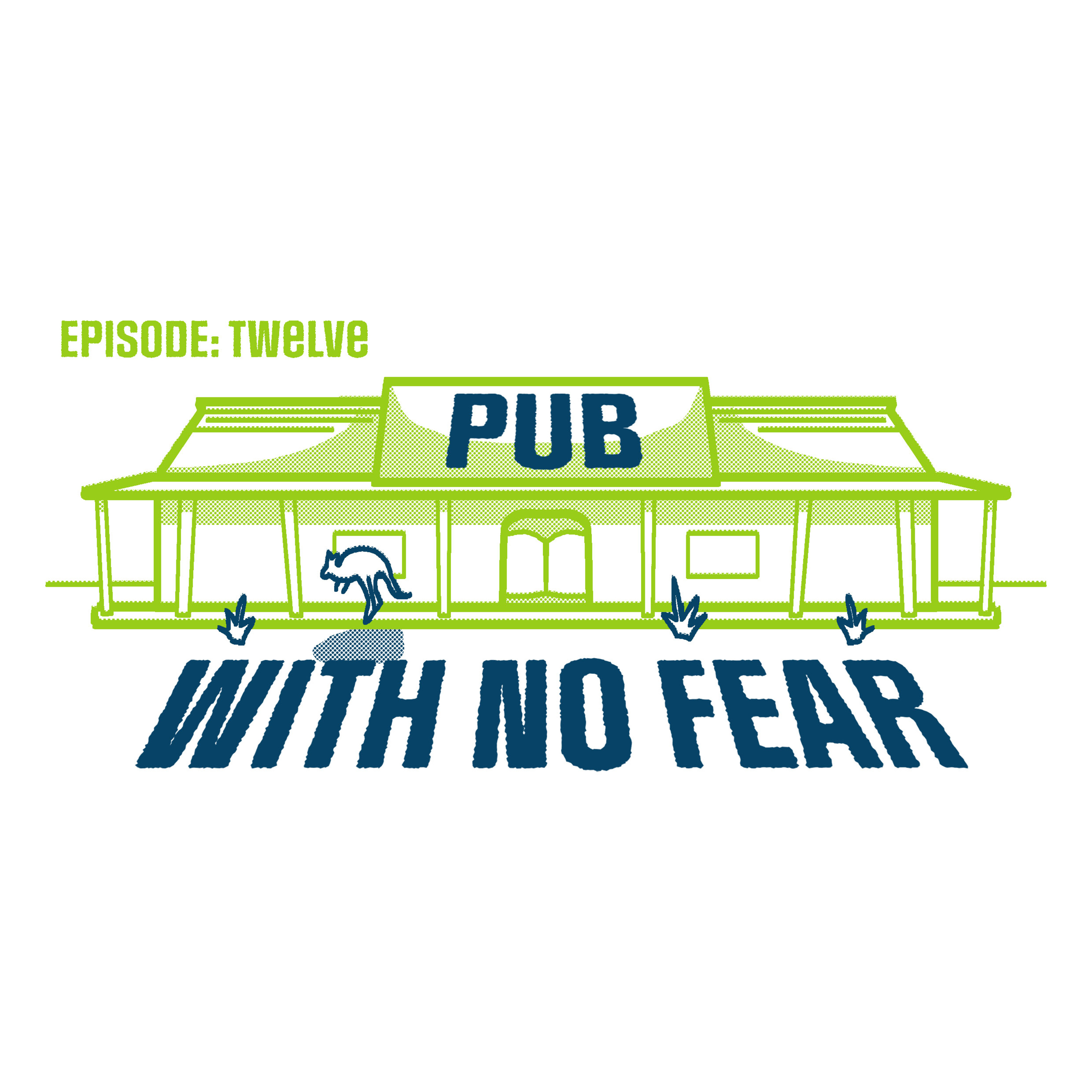 Episode 12: A bar with no Fear