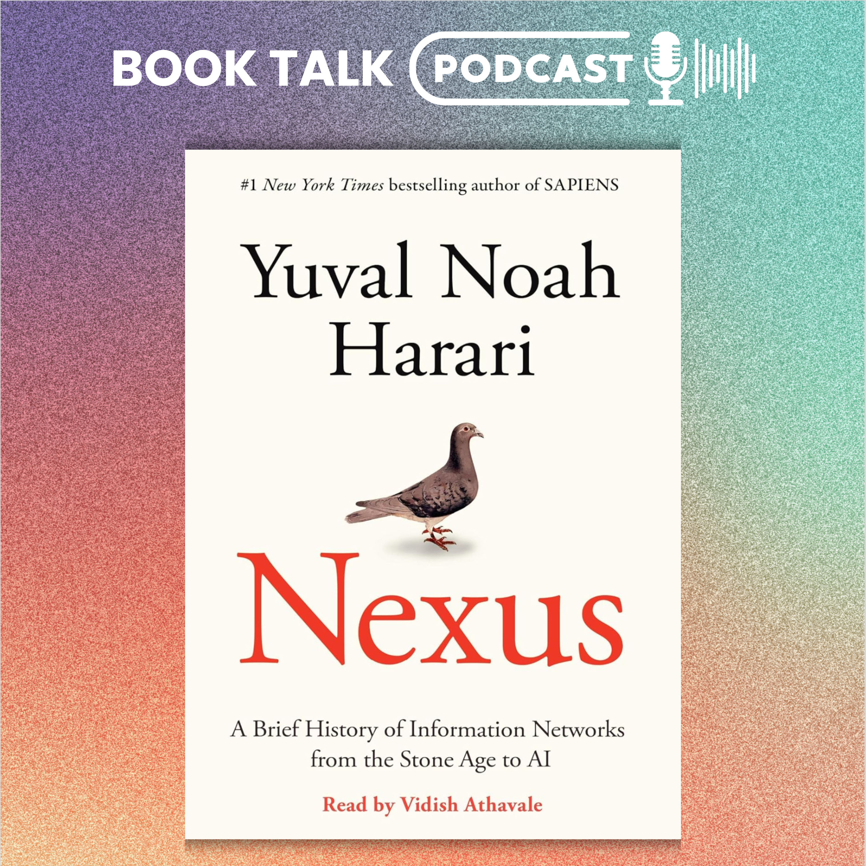 Nexus by Yuval Noah Harari - Book Summary Podcast episode artwork