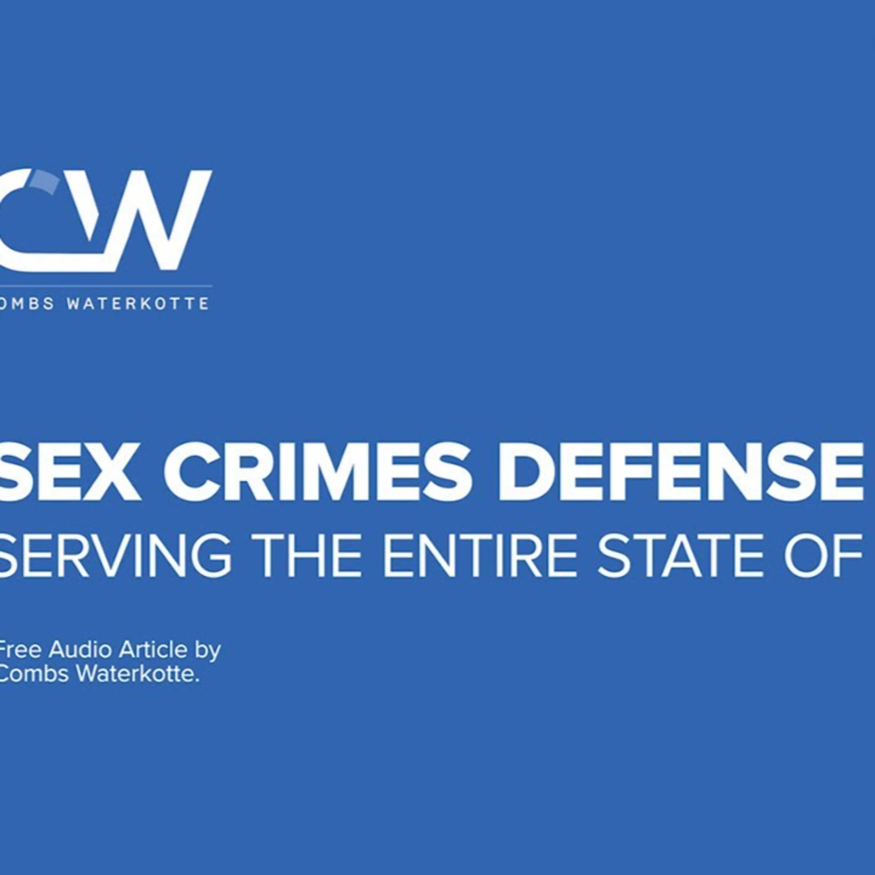 Sex Crimes Defense Lawyer in Missouri - Defending Your Rights episode artwork
