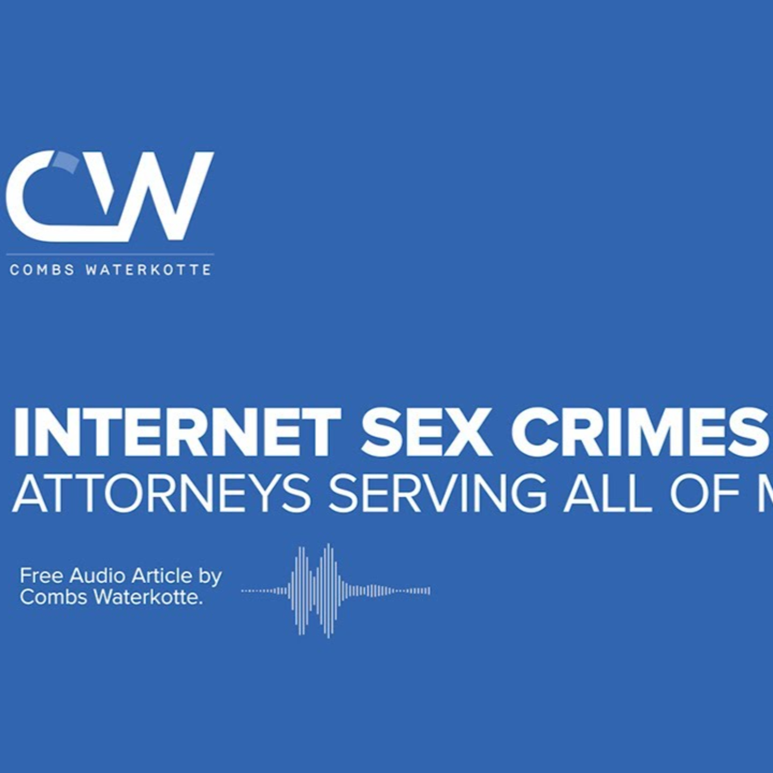 Internet Sex Crimes Lawyer St. Louis, Missouri episode artwork