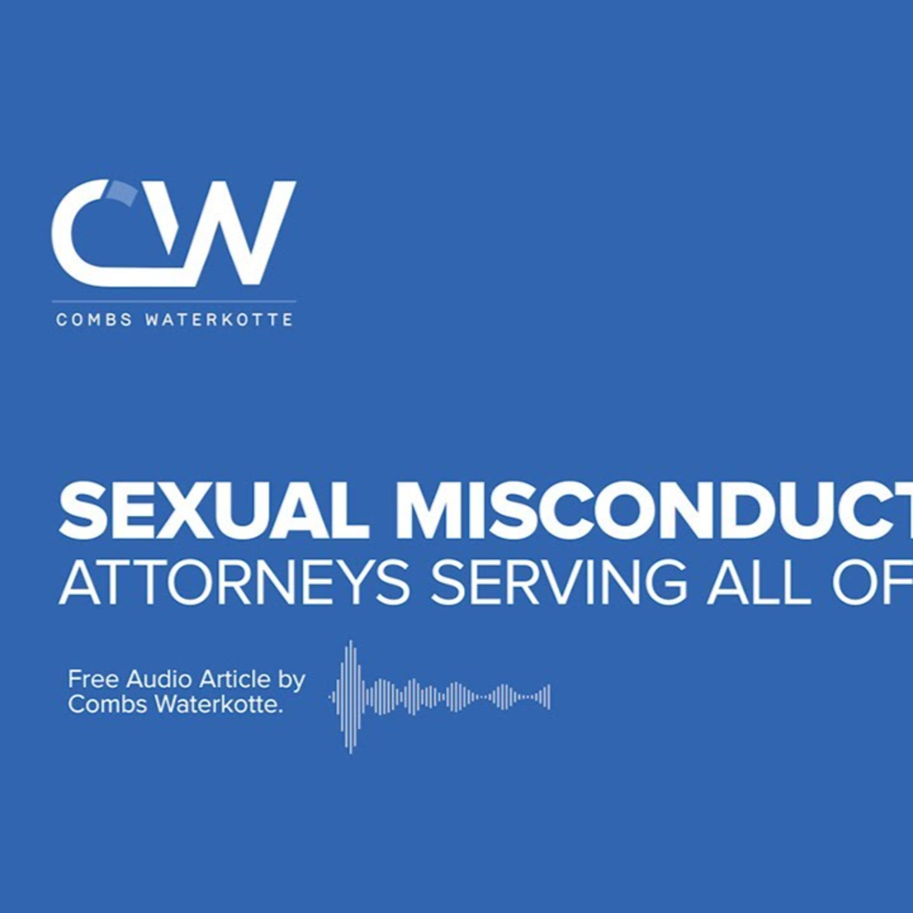 Sexual Misconduct Lawyer in Missouri episode artwork