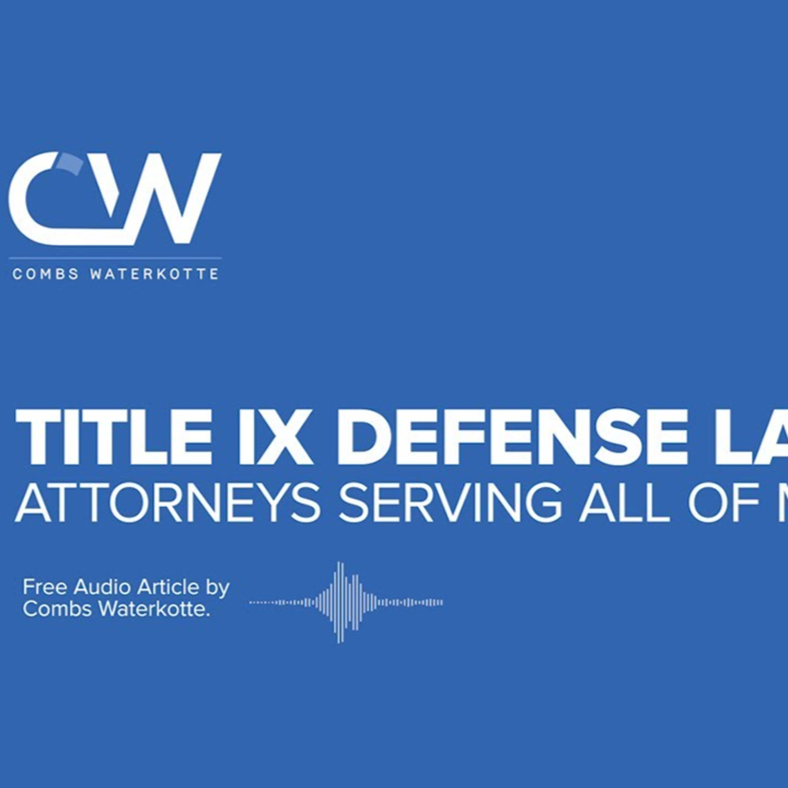Title IX Defense Lawyer in Missouri episode artwork