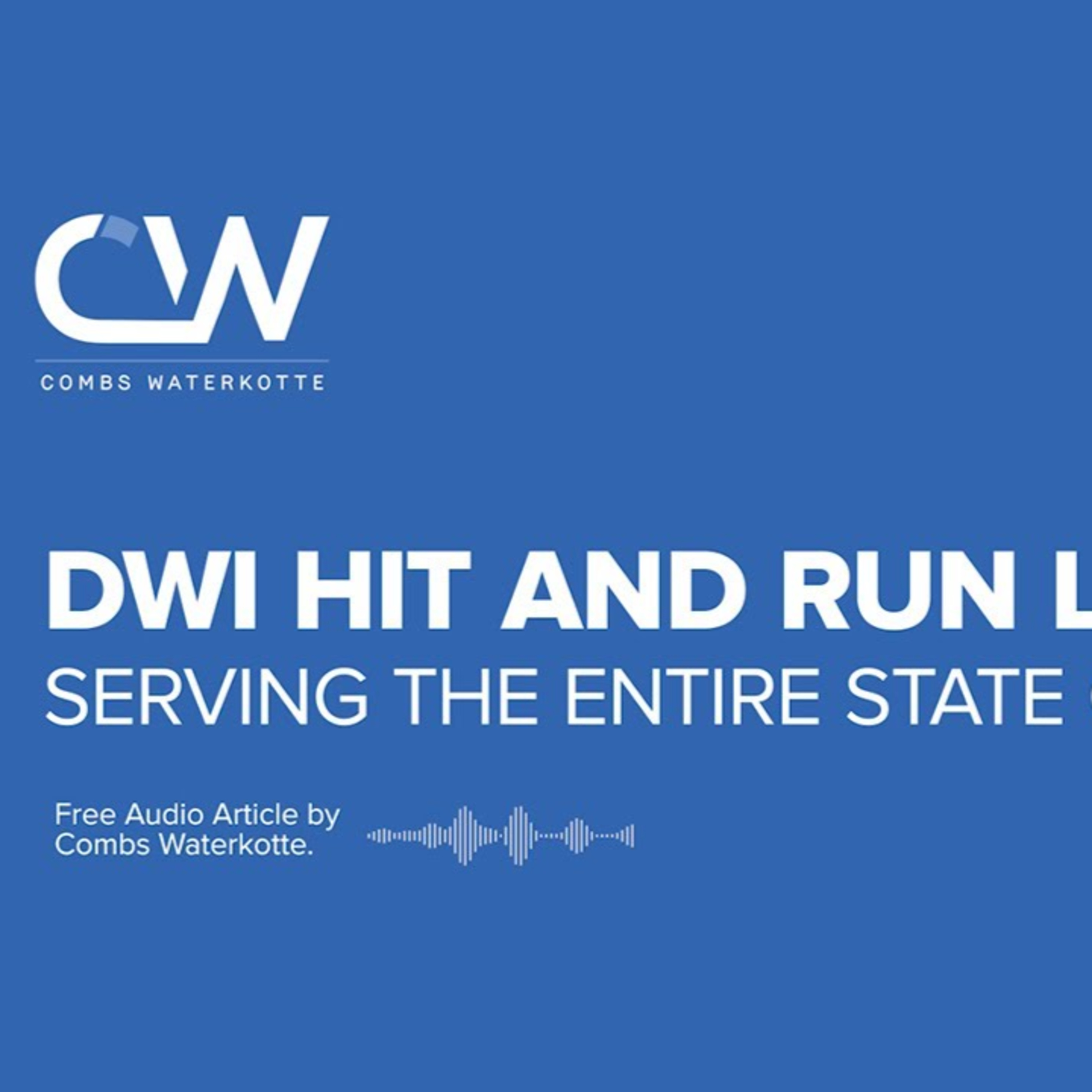 Hit and Run DWI Lawyer St. Louis - DWI Attorneys Serving ALL Missouri episode artwork