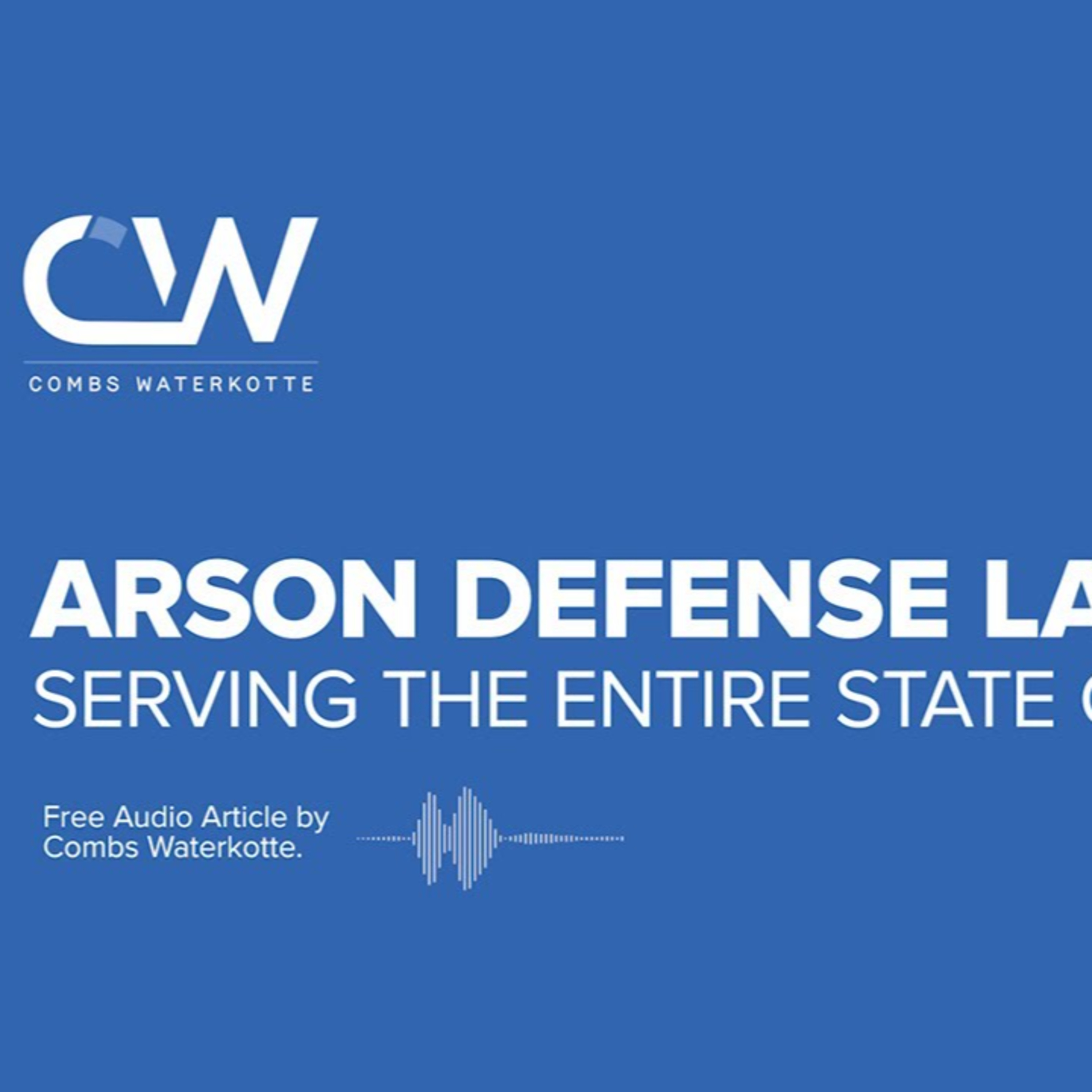 Arson Defense Lawyer St. Louis - Arson Attorneys Serving ALL of Missouri episode artwork