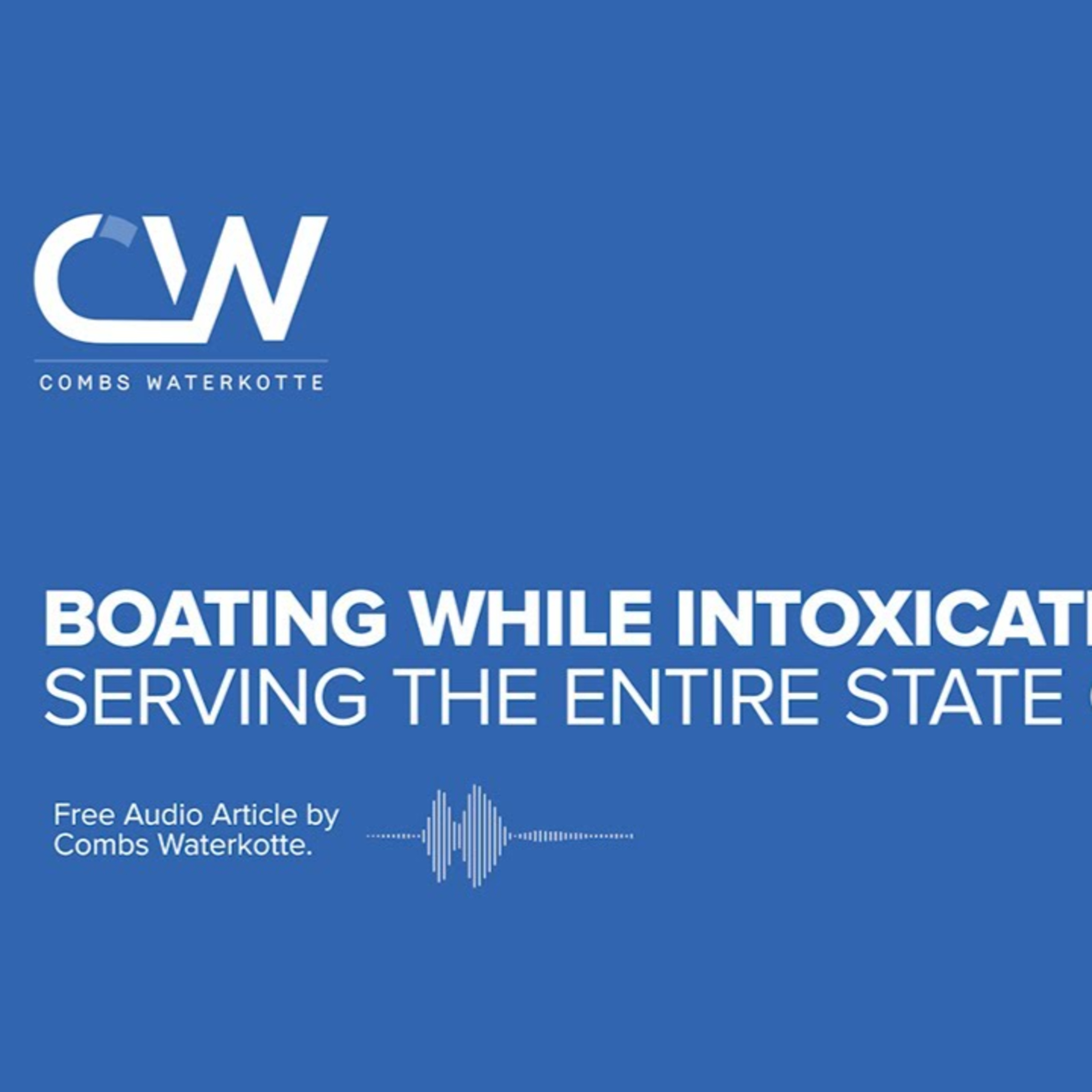 Boating While Intoxicated Attorney St. Louis - BWI Lawyers Serving ALL of Missouri episode artwork