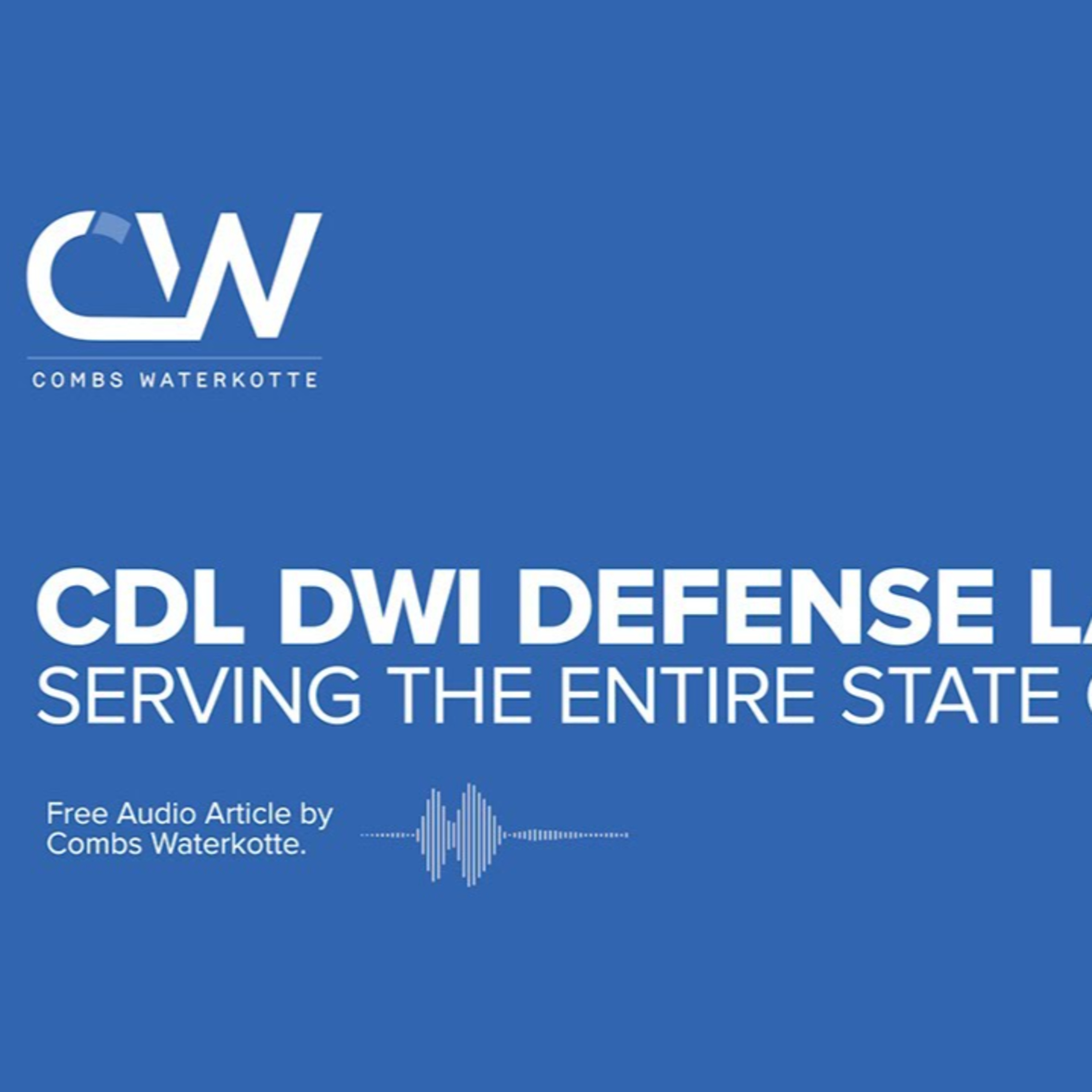 CDL DWI Defense Lawyer in St. Louis - CDL DWI Lawyers Serving ALL Missouri episode artwork