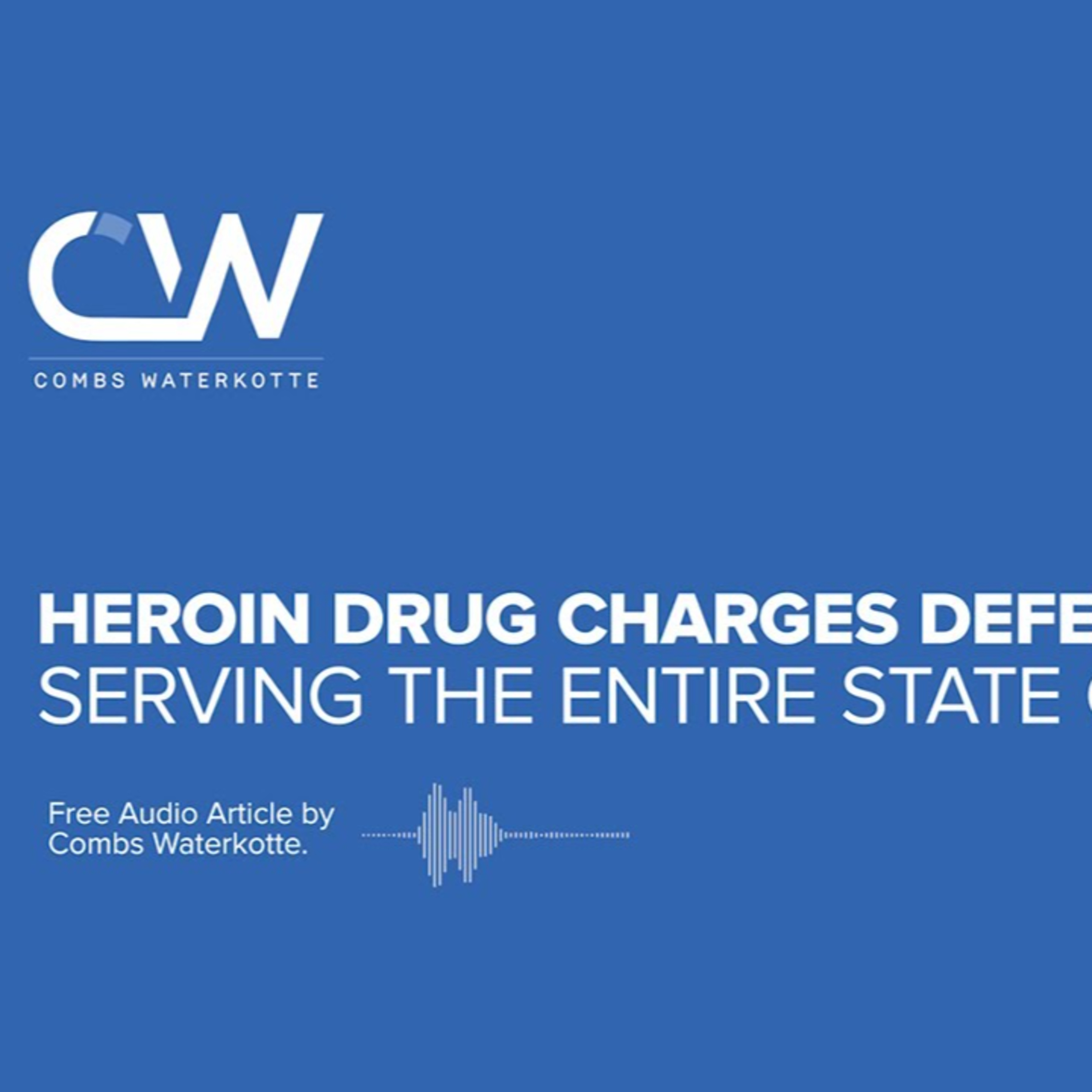 Heroin Drug Charges Defense Lawyer in Missouri episode artwork