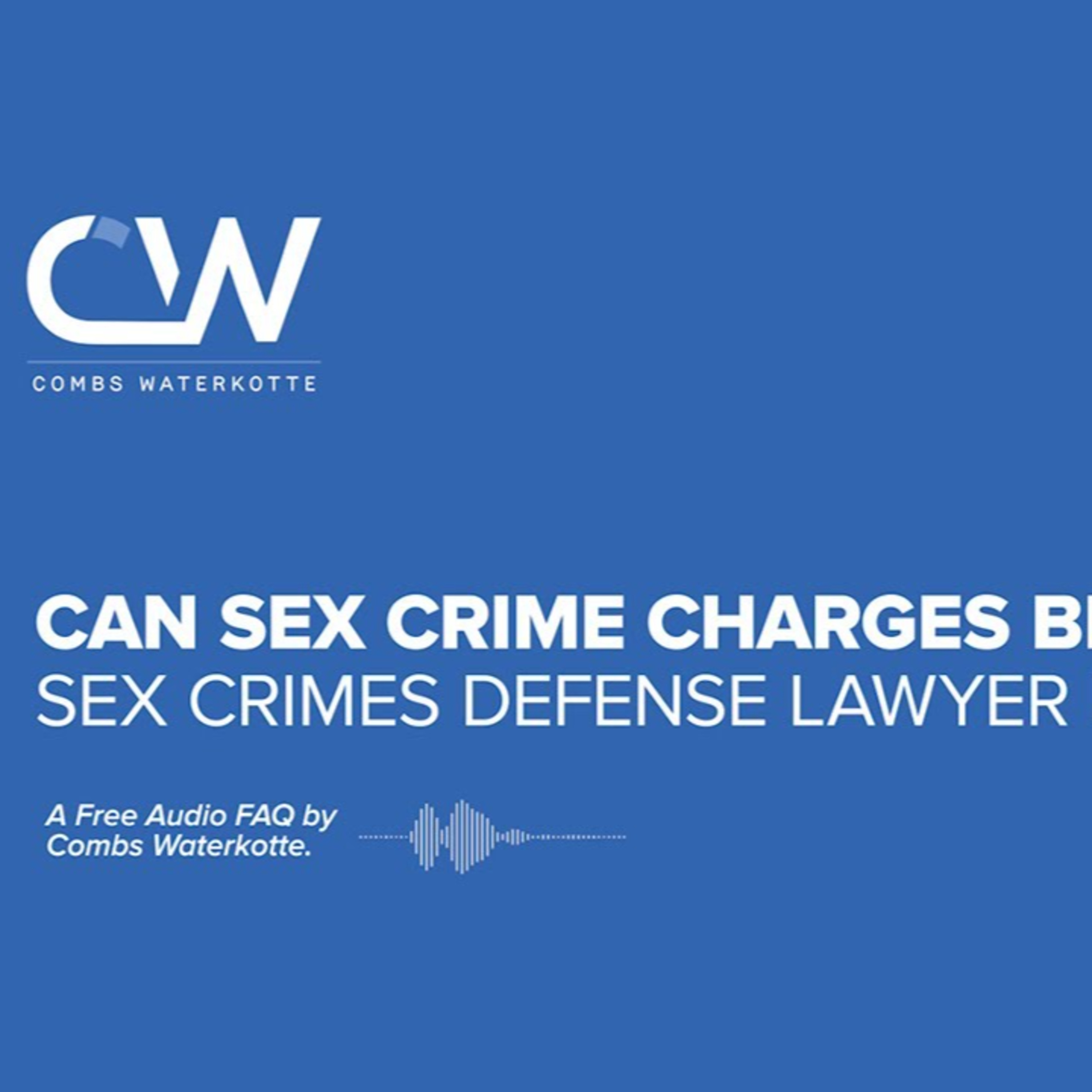 Can Sex Crime Charges Be Dropped in Missouri? episode artwork