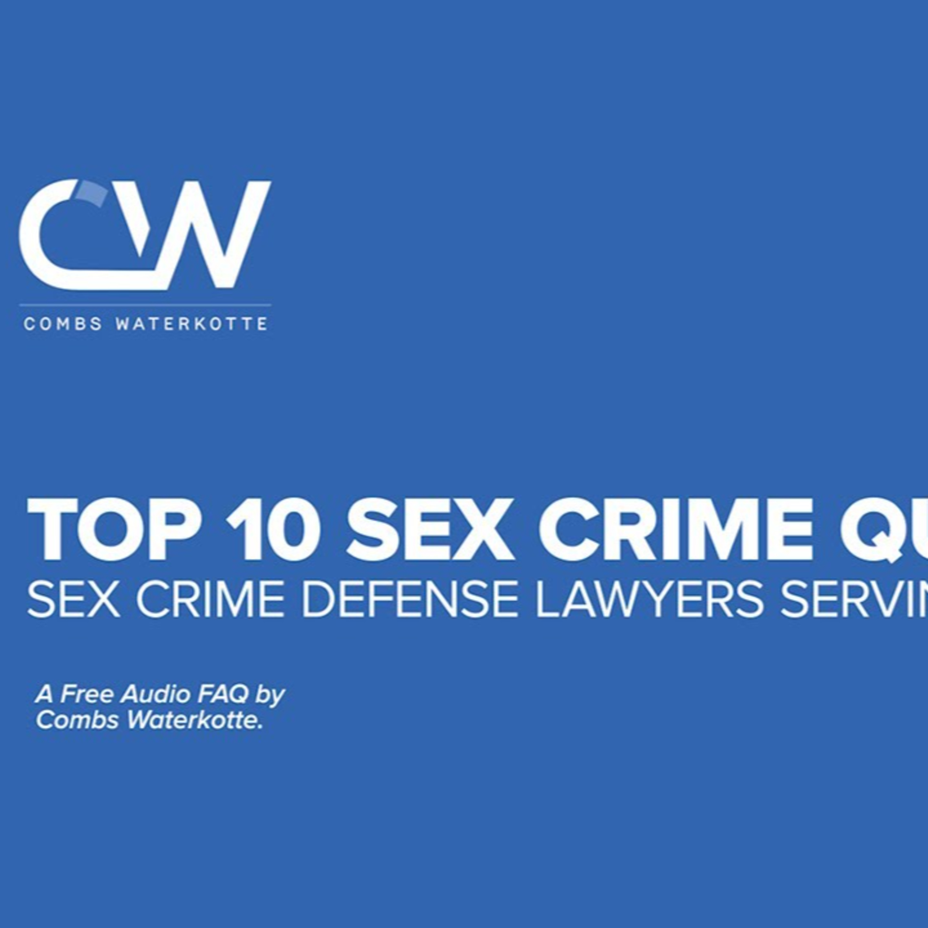 Top 10 Sex Crime Questions in Missouri. episode artwork