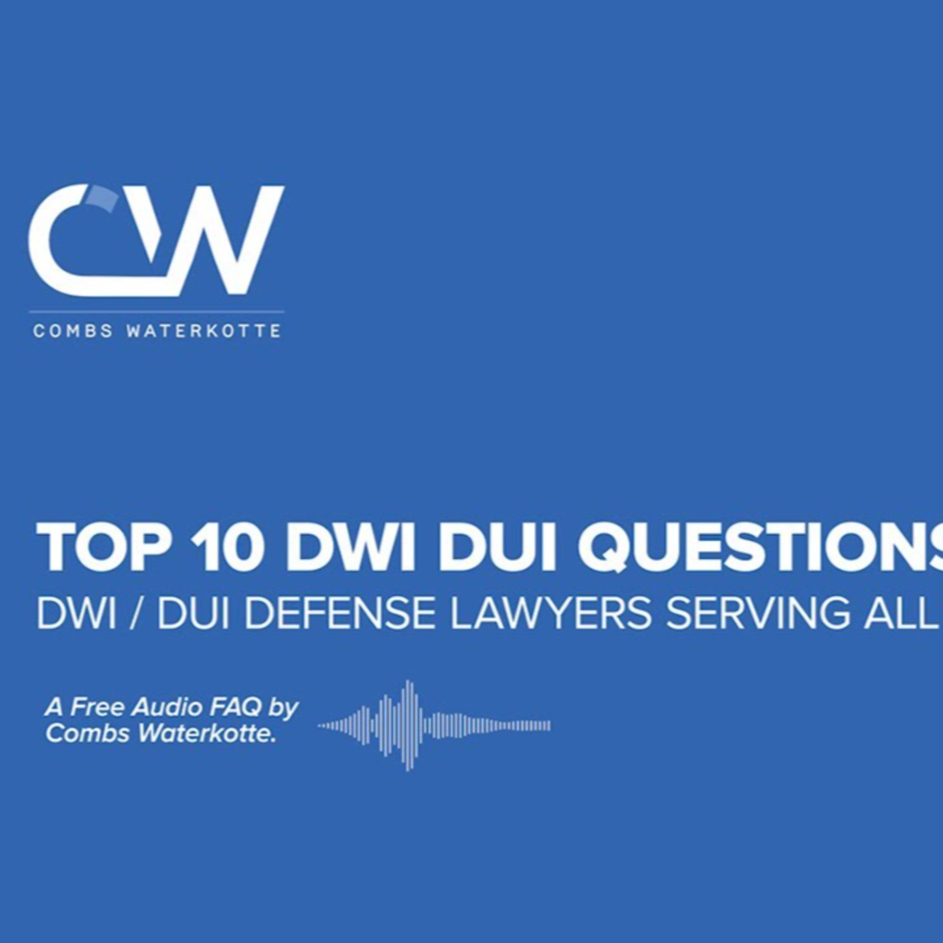 Top 10 DWI DUI Questions in Missouri. episode artwork