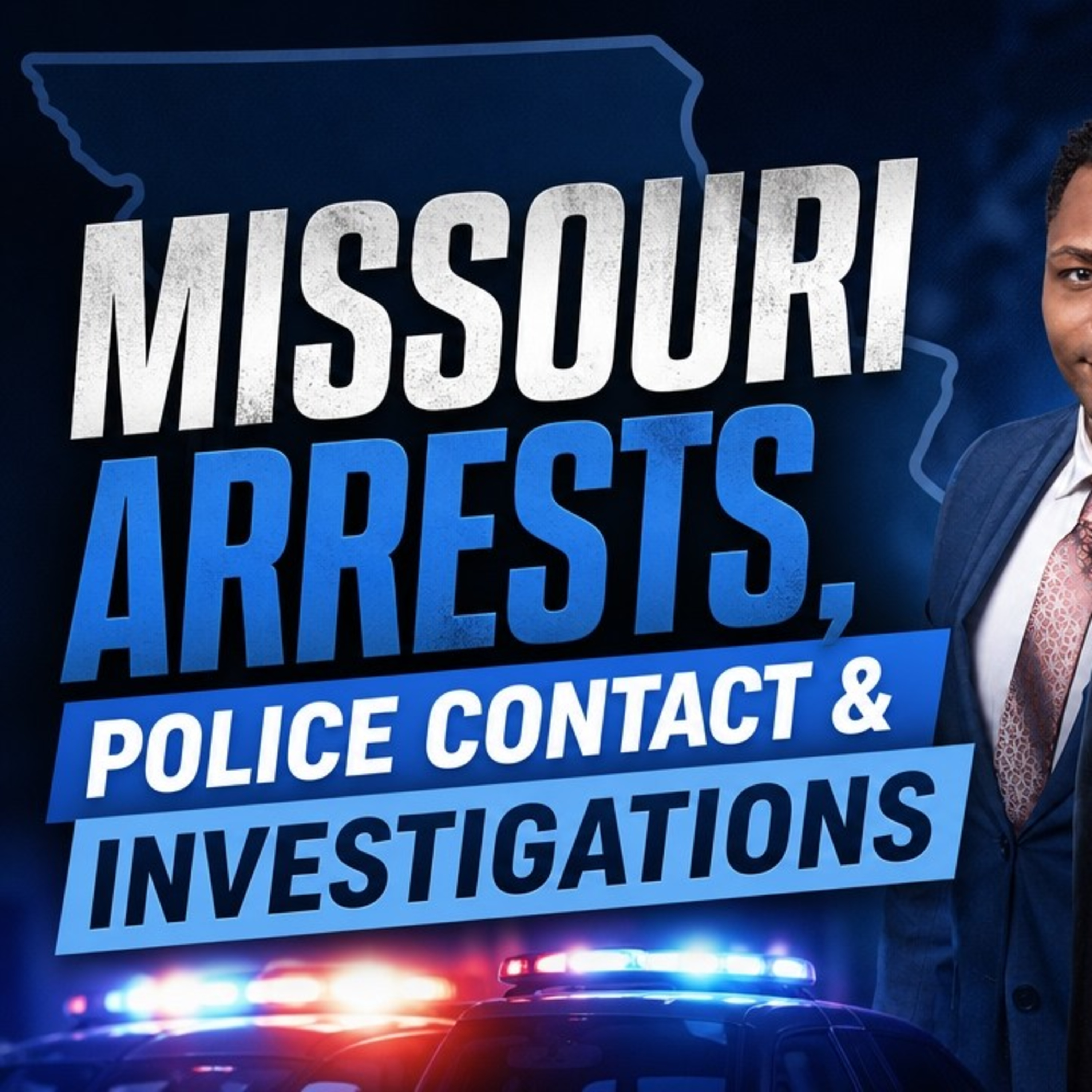 Missouri Arrests, Police Contact, and Investigations episode artwork