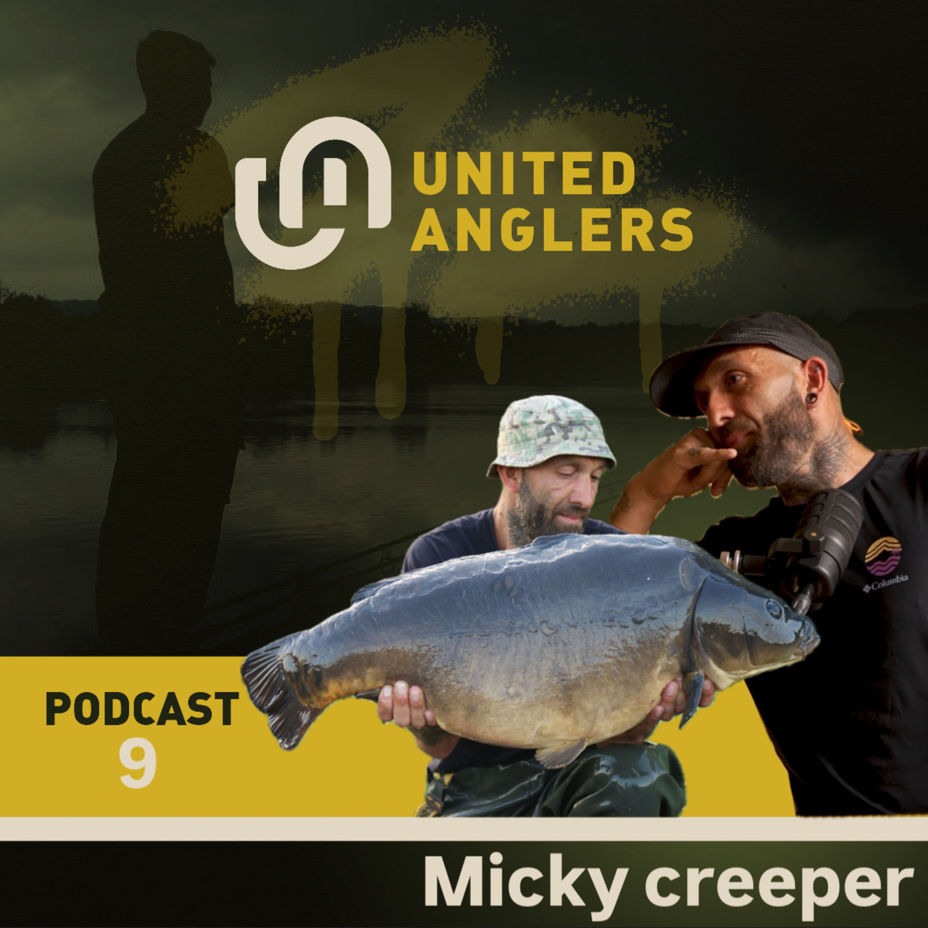 The United Anglers Podcast #9... Micky Christie AKA Creeper episode artwork