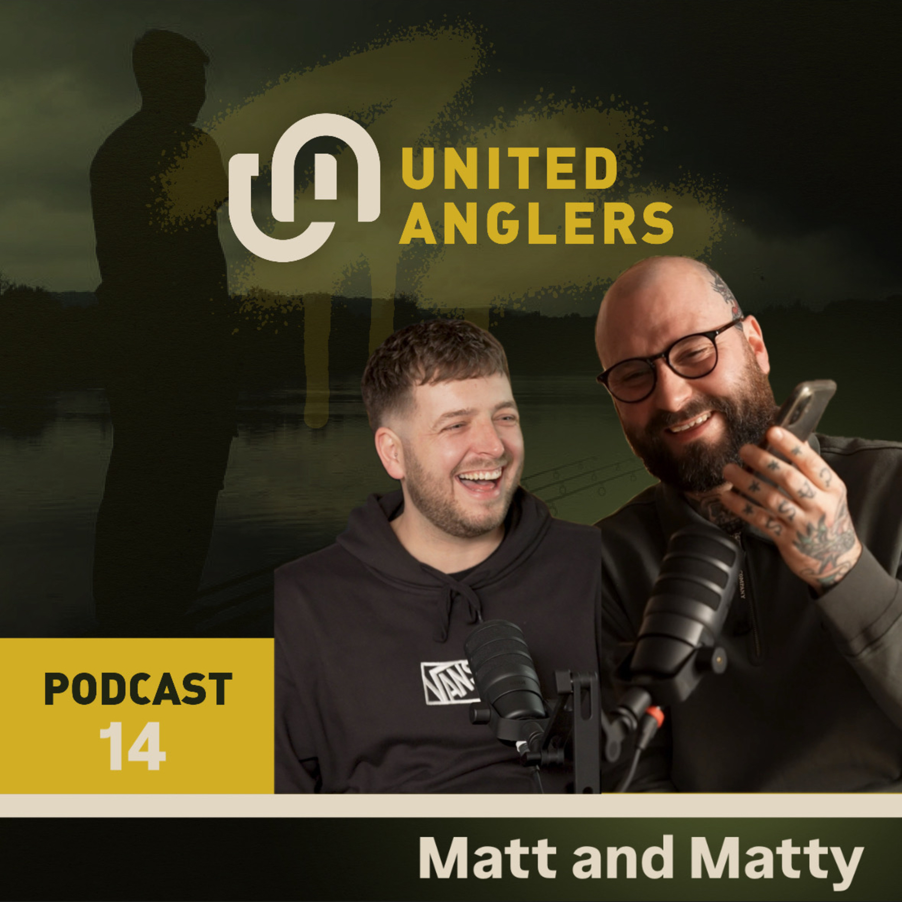 The United Anglers Podcast |with Matt Forshaw and Matty Hennon | EP-14 episode artwork