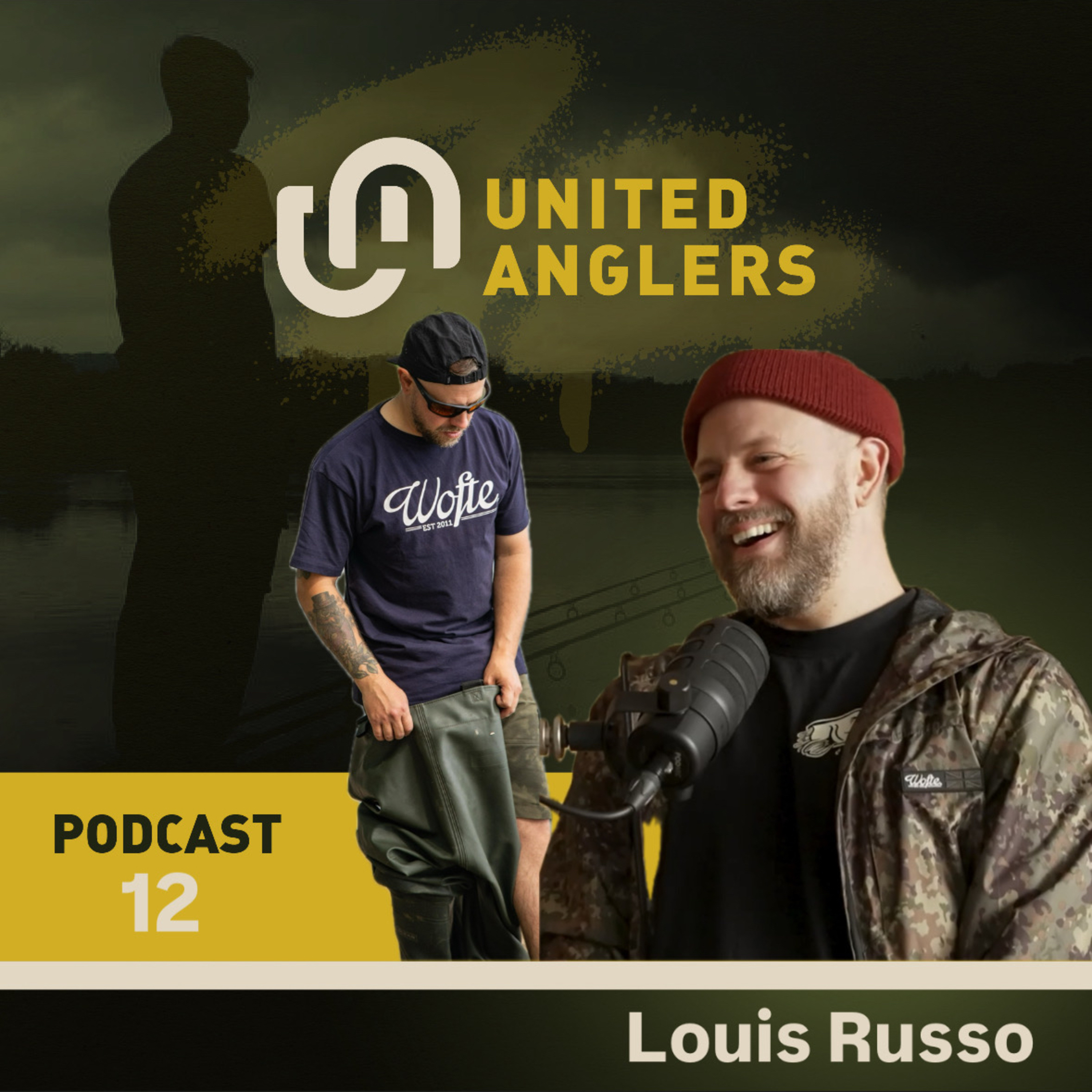 The United Anglers Podcast EP12 - Matt Forshaw & Louis Russo from Wofte Clothing episode artwork