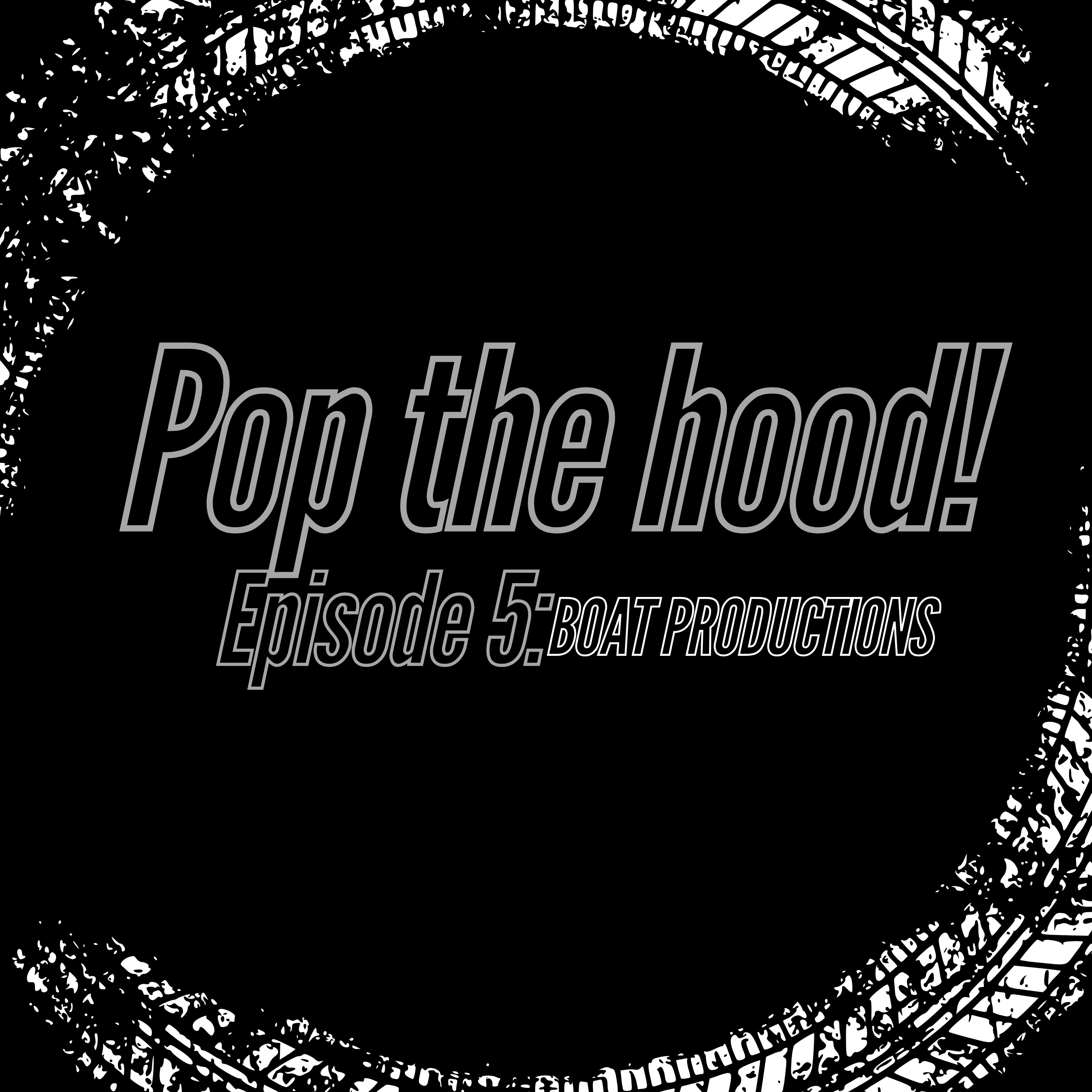 Episode 5: Boat Productions episode artwork