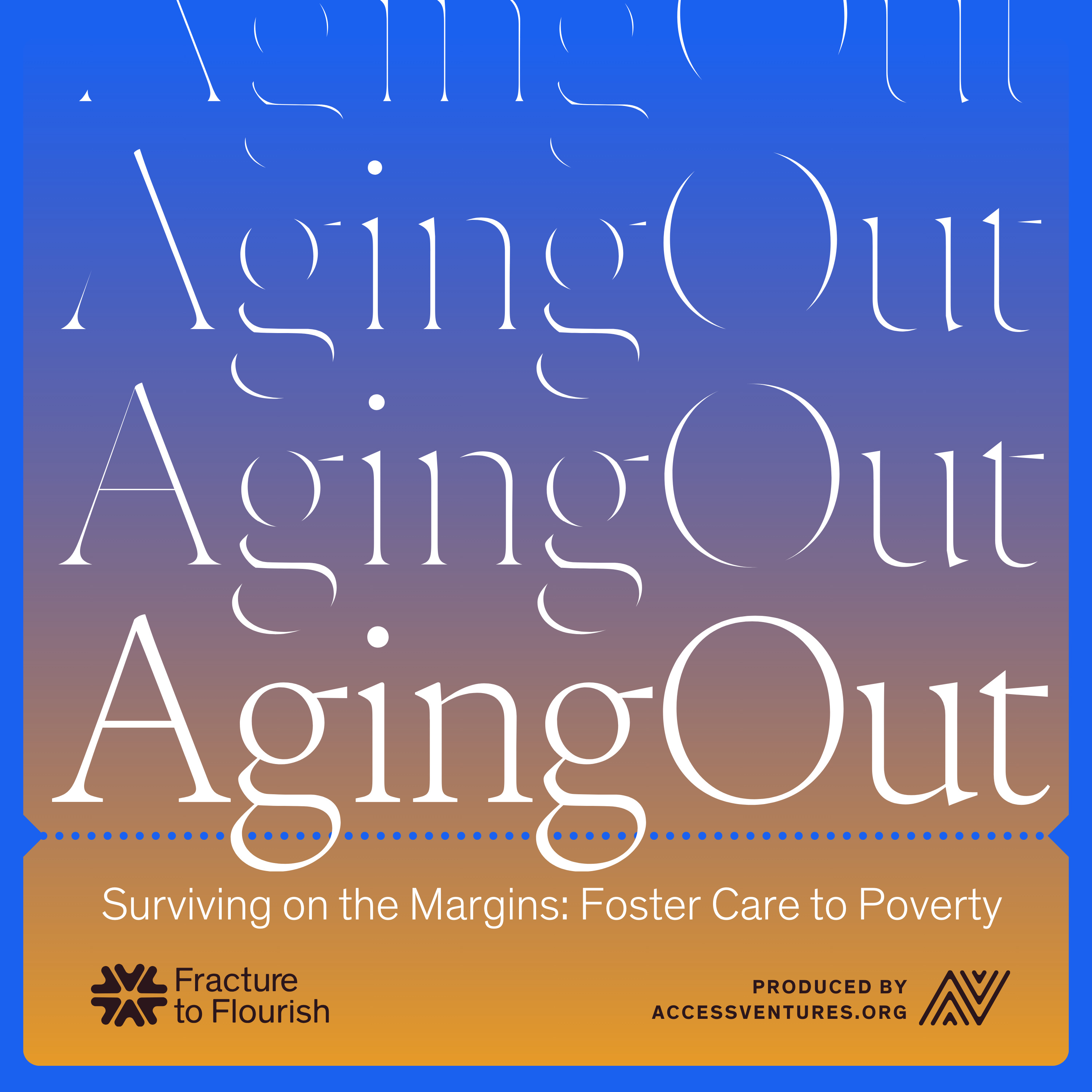 Surviving on the Margins: Foster Care to Poverty