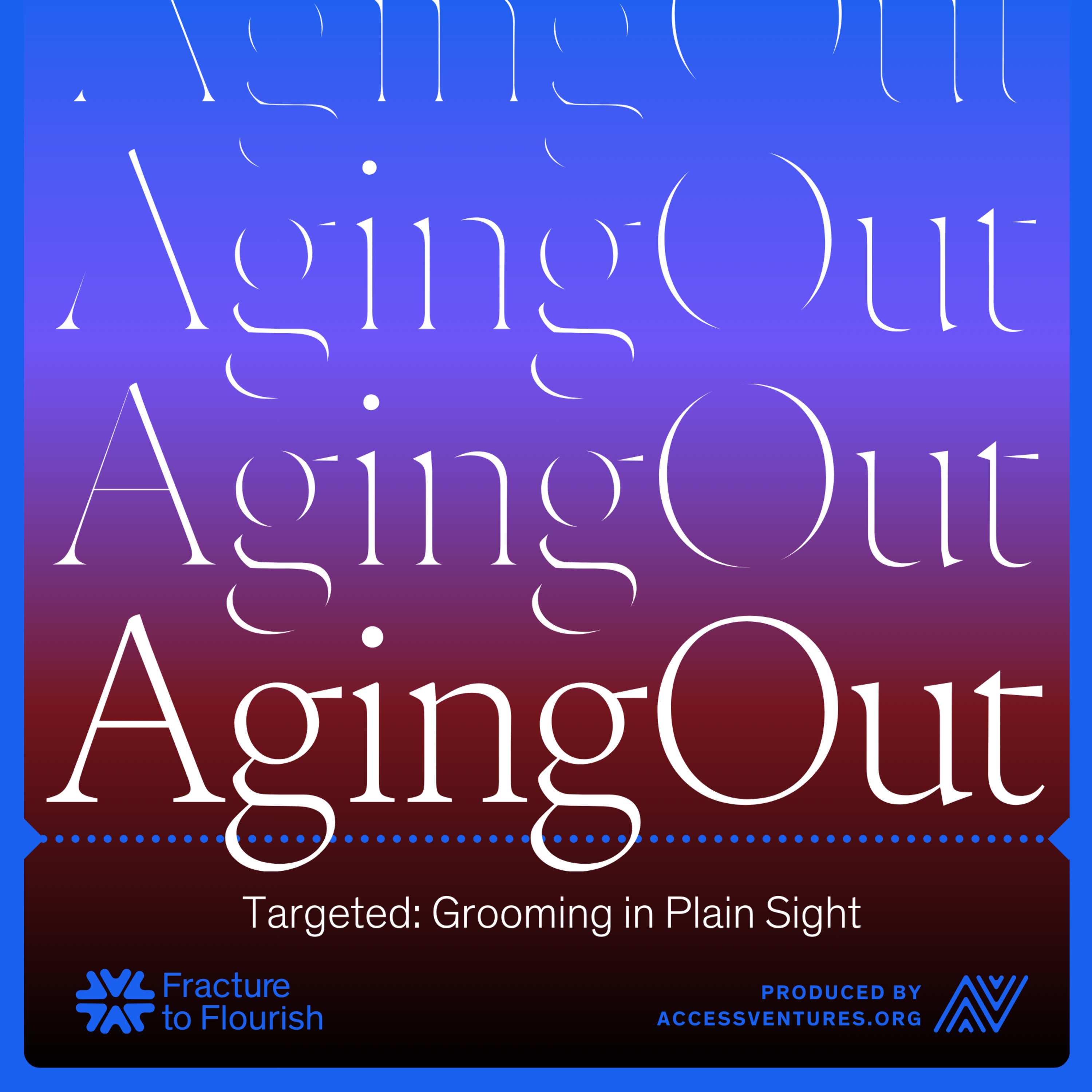 Targeted: Grooming in Plain Sight