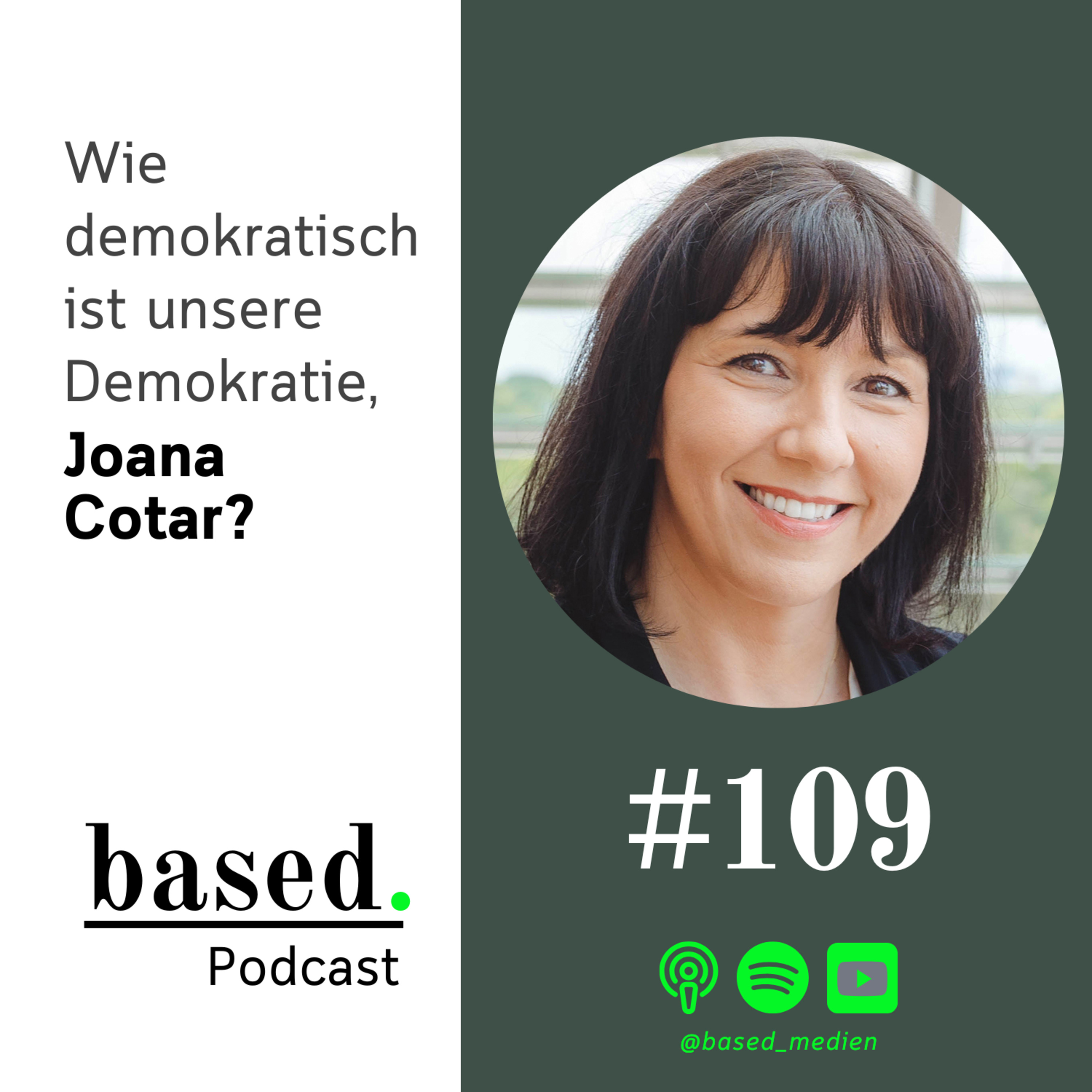 #109 - Wie demokratisch ist unsere Demokratie, Joana Cotar?