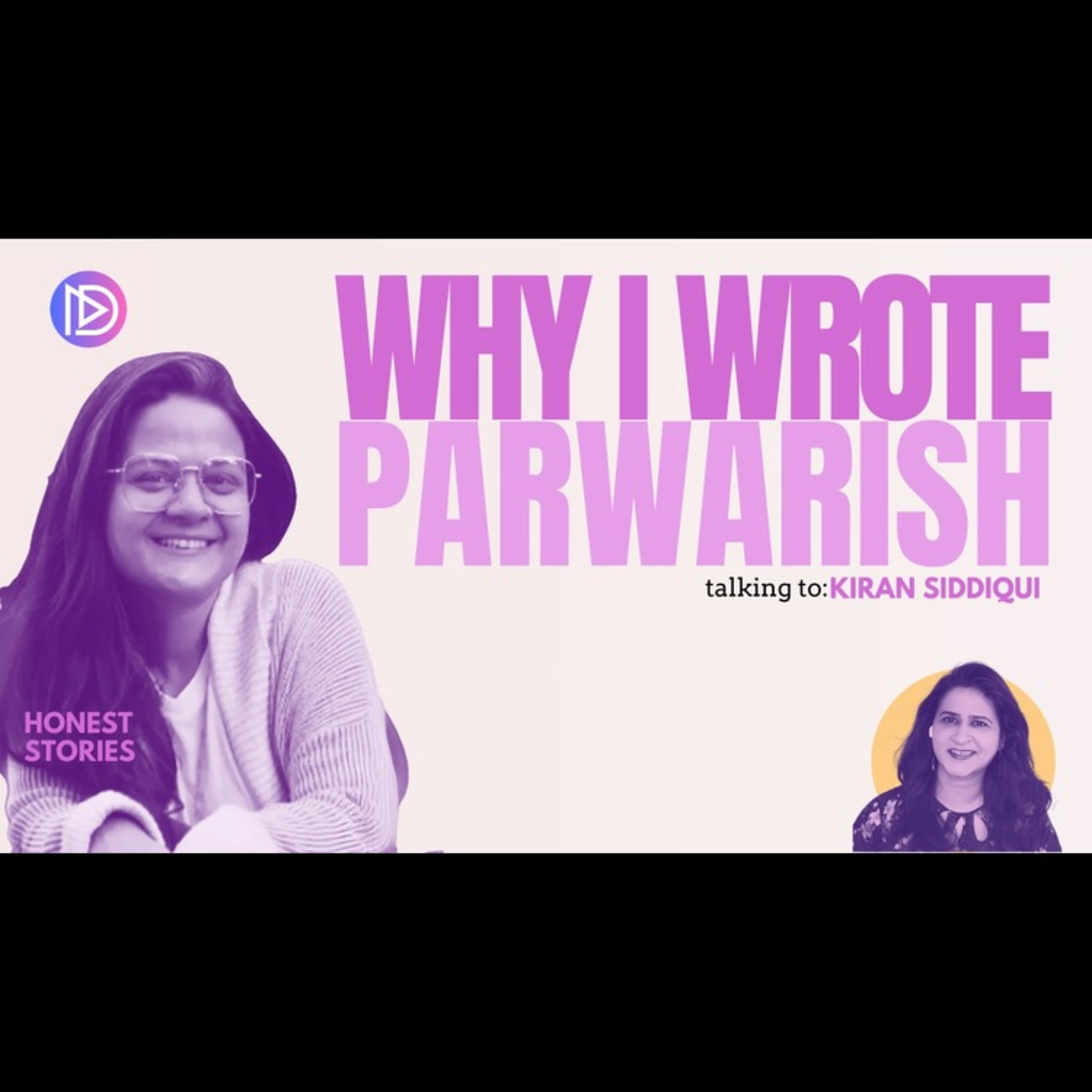 Why I wrote Parwarish? Parwarish Writer Kiran Siddiqui in Gupshup with Sheeba | DramaPakistani episode artwork