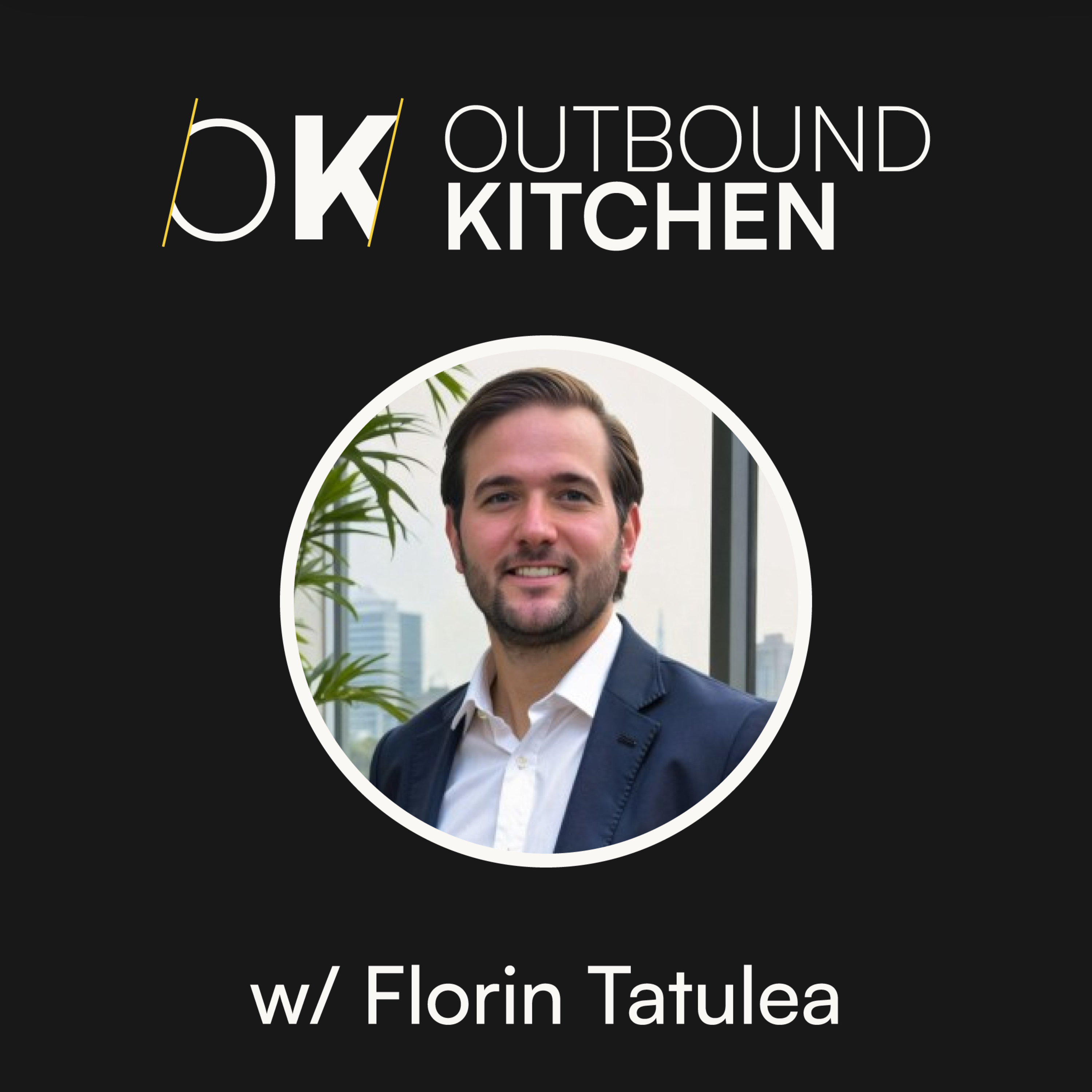 Outbound Kitchen - B2B Sales Podcast
