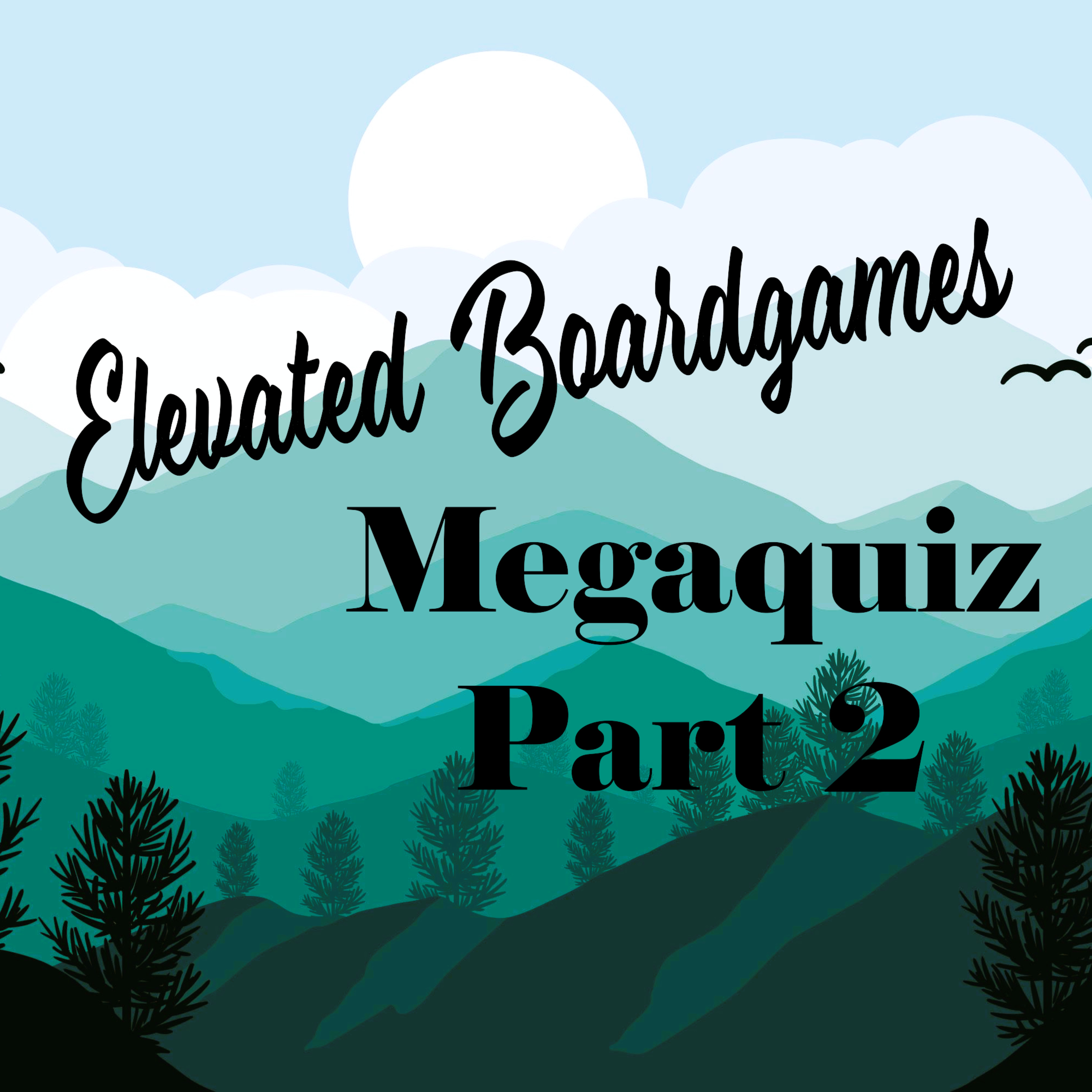 MegaQuiz -- Part 2 episode artwork