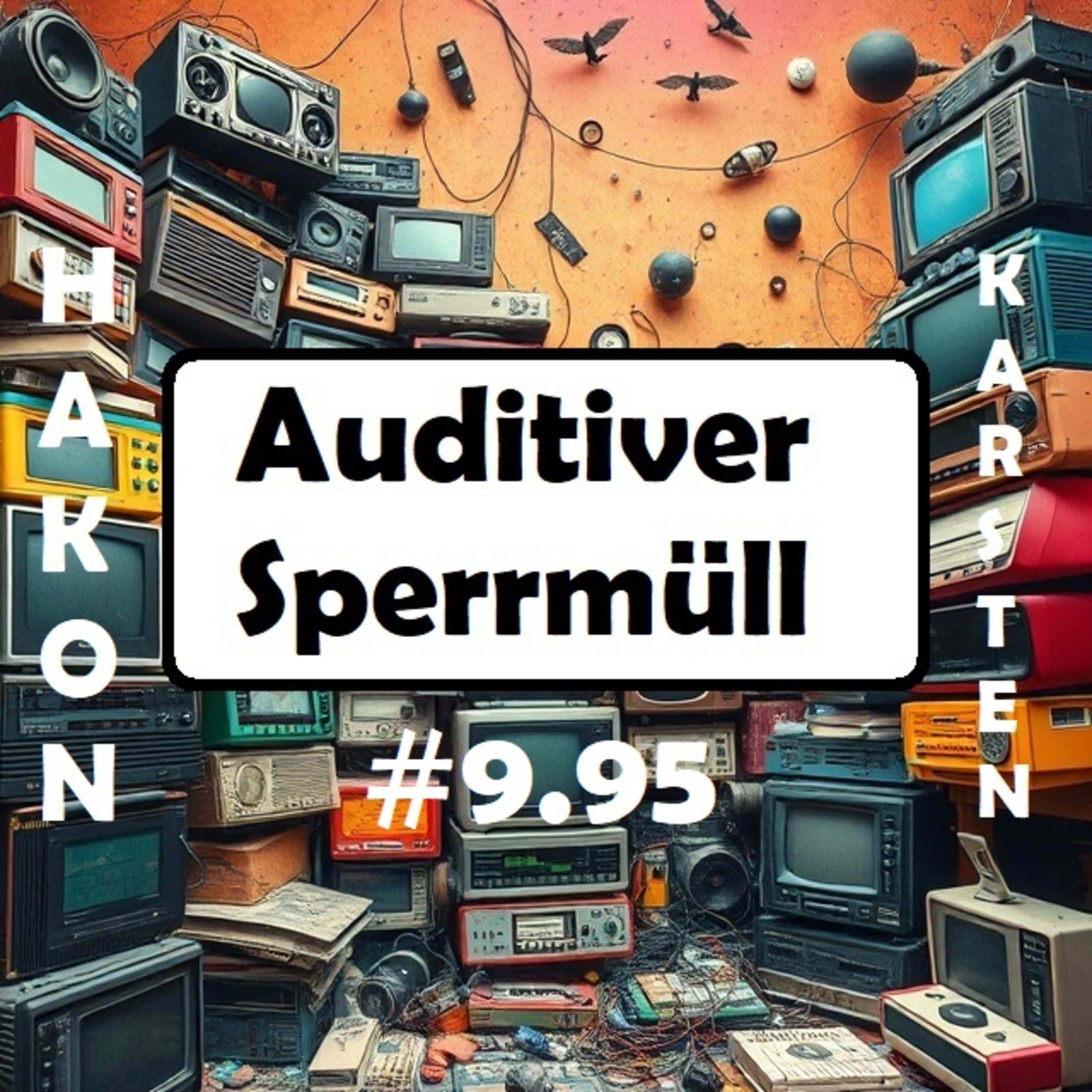 Auditiver Sperrmüll