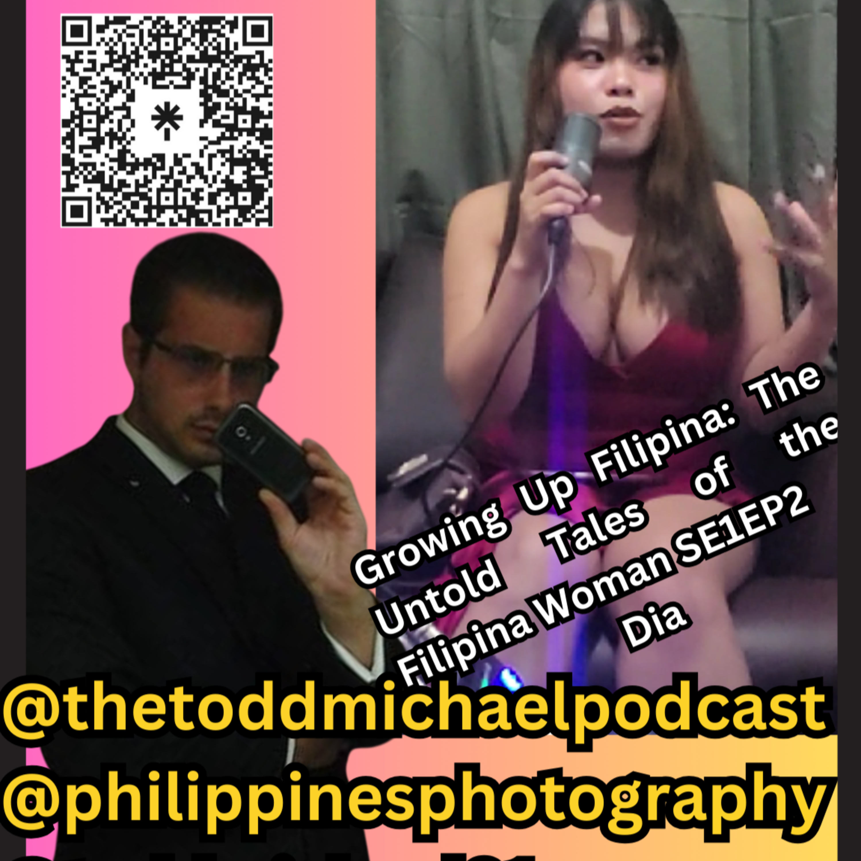 SE01EP02 - Dia - Growing Up Filipina: The Untold Tales of the Filipina Woman episode artwork