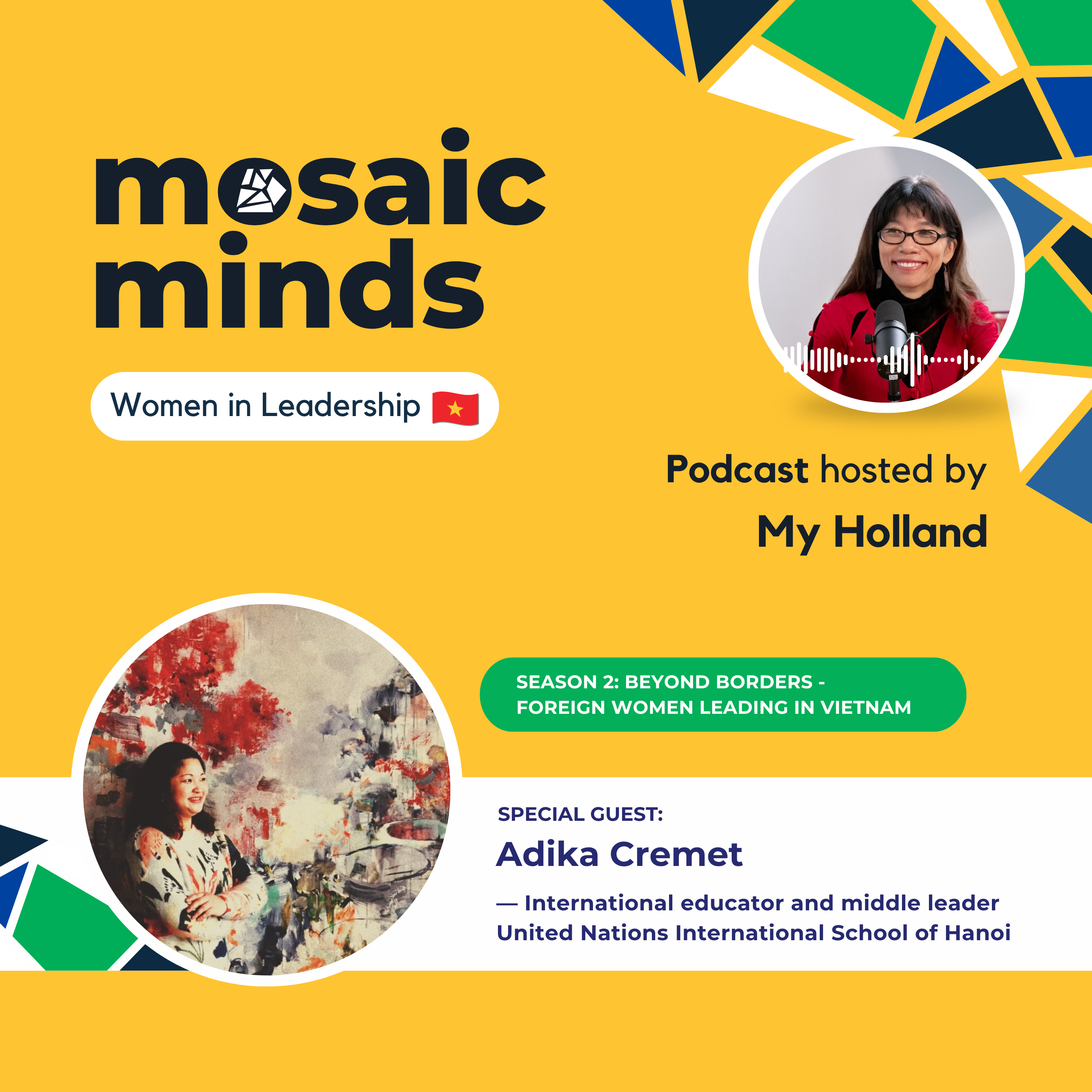 Beyond Borders: Adika Crémet on Multicultural Identity and Education Equity | Mosaic Minds - Leadership Insights Podcast SS2E7 episode artwork