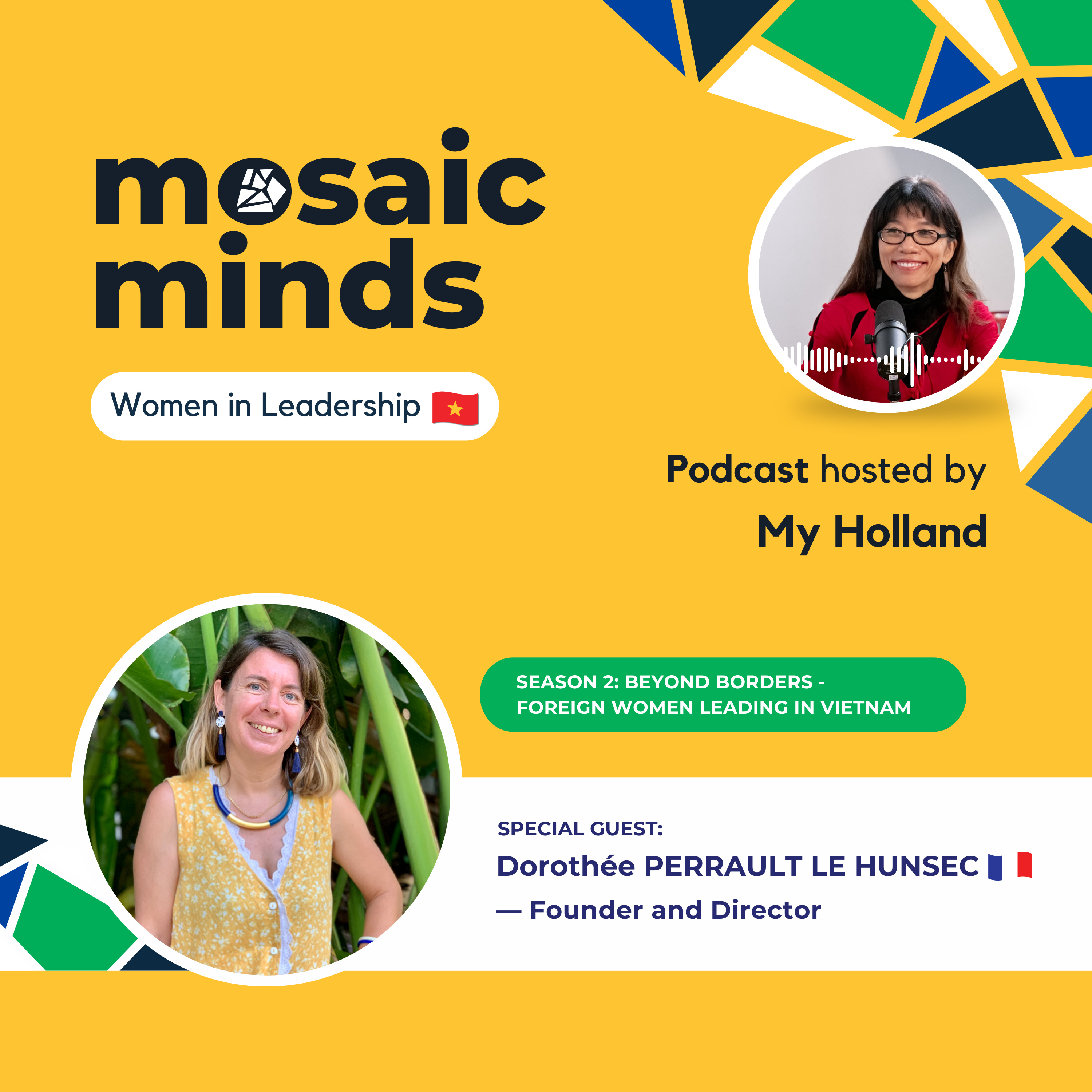 Redefining Luxury: Slow Travel & Cultural Connection in Vietnam | Mosaic Minds – Leadership Insights Podcast SS2E8