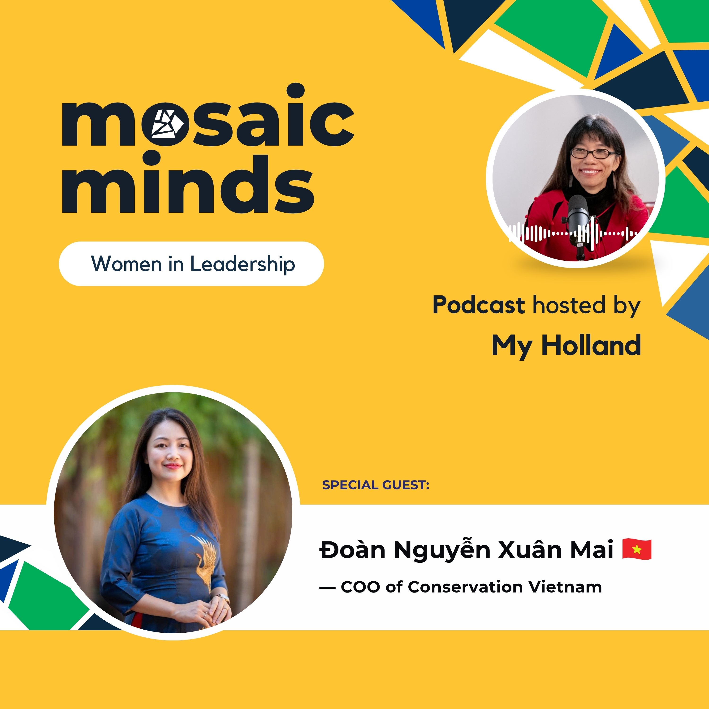 From Success to Purpose: Mai Doan on Identity, Healing & Conservation | Mosaic Minds Podcast Ep. 25 episode artwork