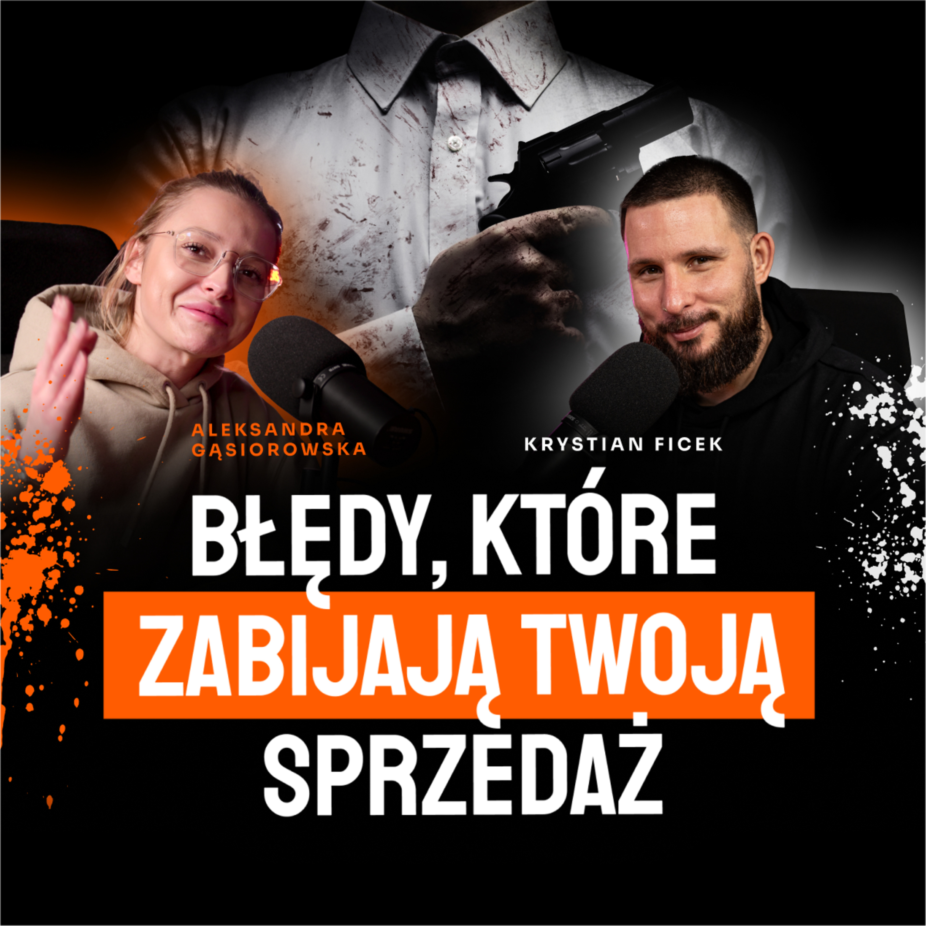 #9 Błędy, które zabijają Twoją sprzedaż | Aleksandra Gąsiorowska i Krystian Ficek | ROI Hunters Studio