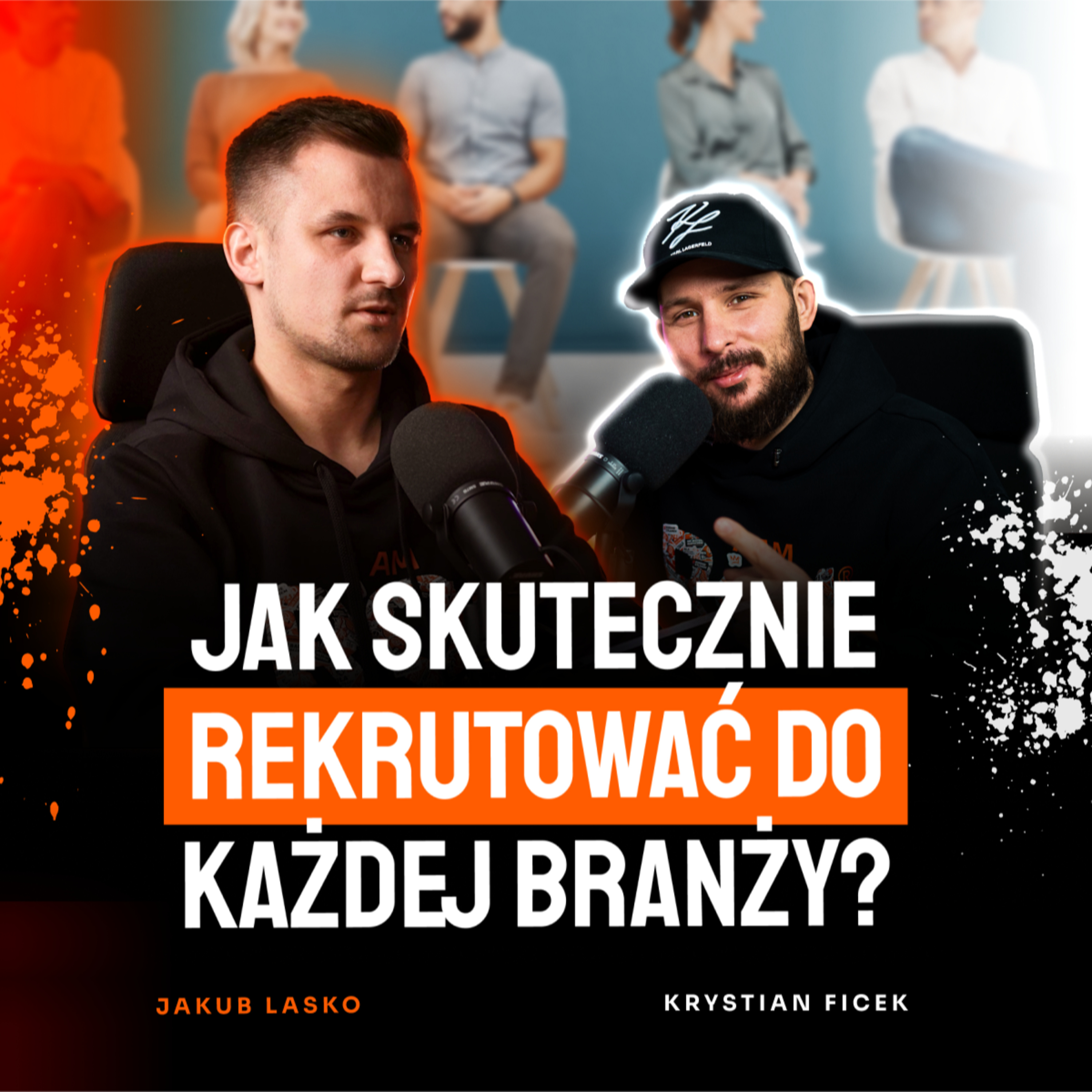 #14 Jak skutecznie rekrutować do każdej branży | Jakub Lasko, Krystian Ficek | ROI Hunters Studio episode artwork