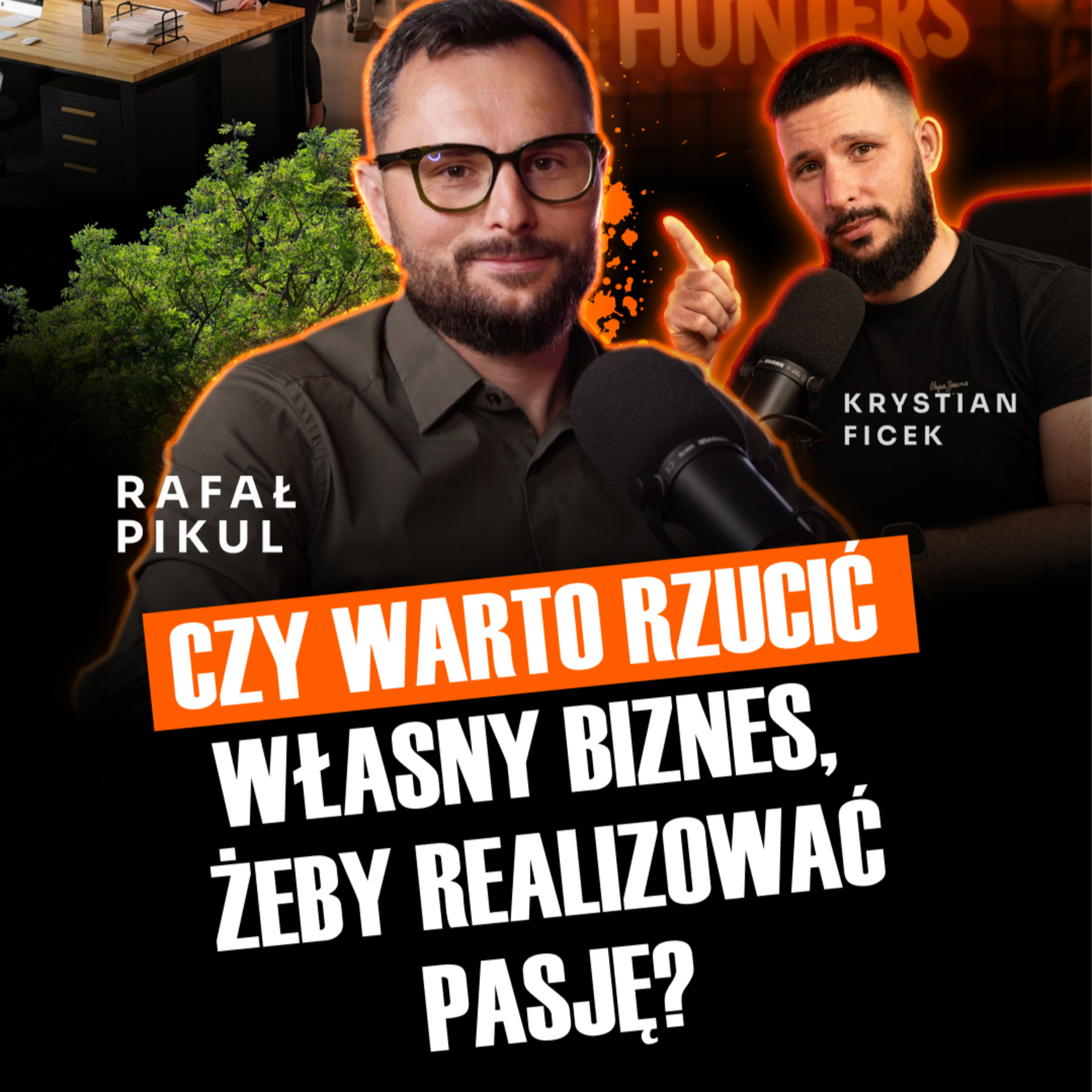 #32 Czy warto rzucić własny biznes, żeby realizować pasję? Rafał Pikul | ROI Hunters Studio episode artwork